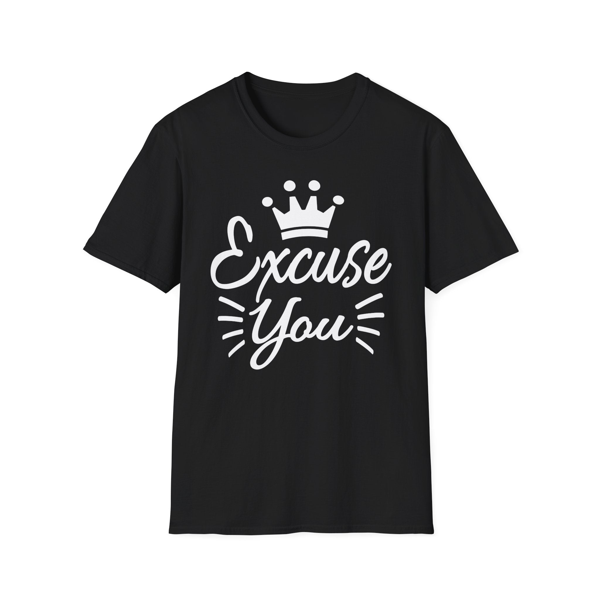 Excuse You Collection - ScrewResponsibility.com