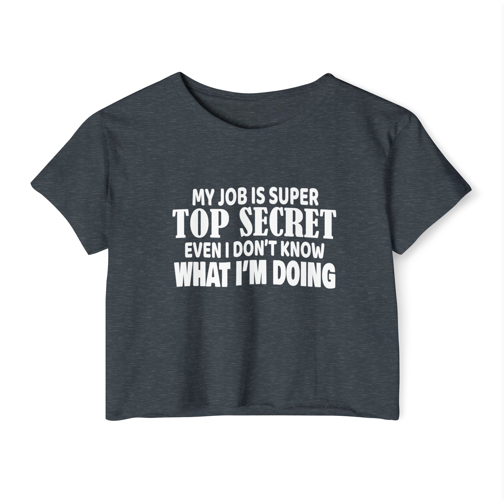 My Job Is Super Top Secret Collection - ScrewResponsibility.com