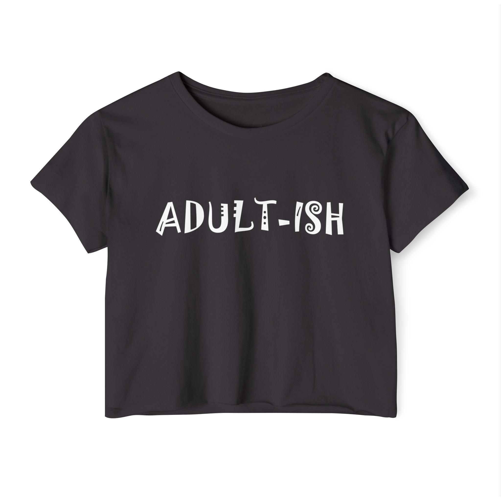 Adult - ish Collection - ScrewResponsibility.com