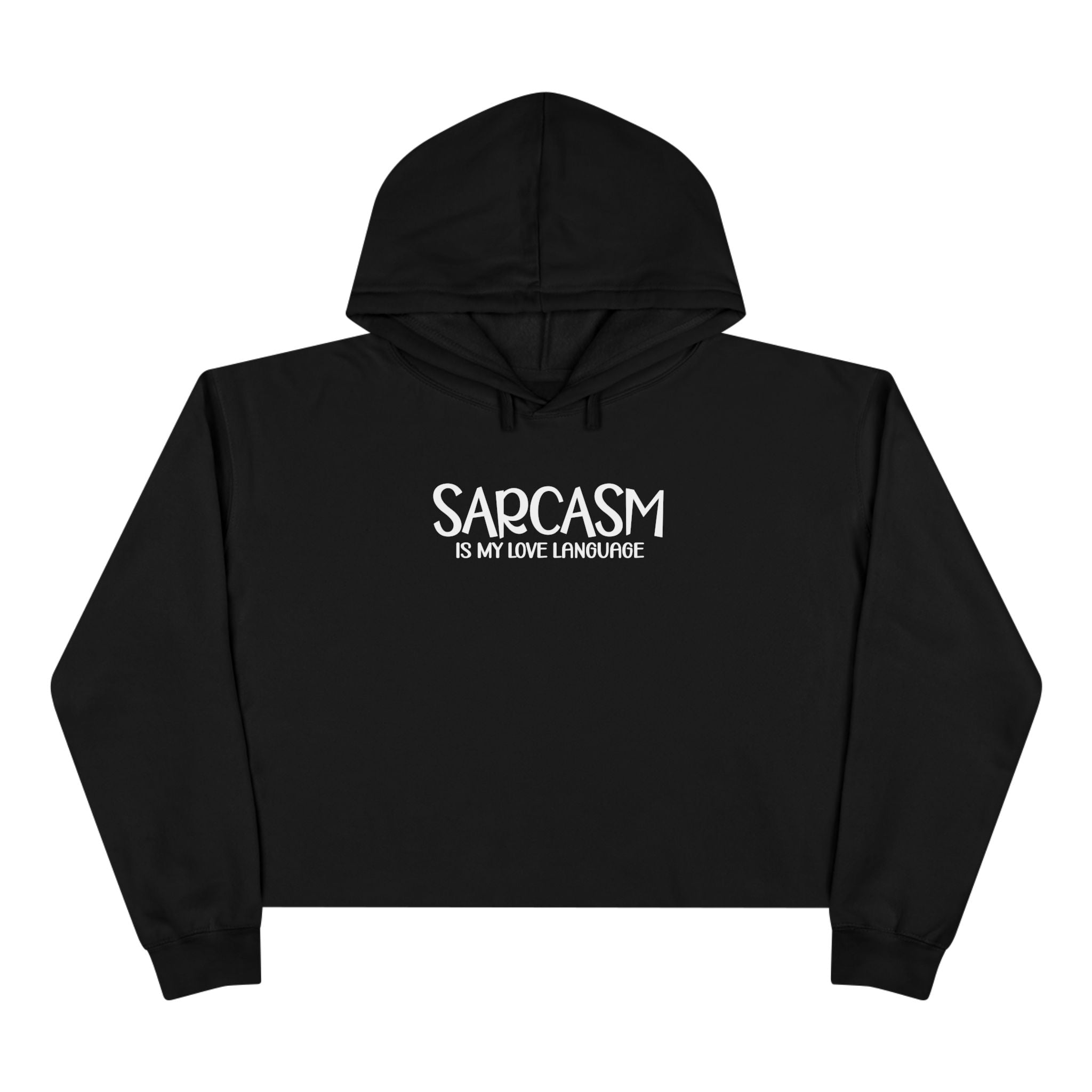 Sarcasm Is My Love LanguageCollection - ScrewResponsibility.com