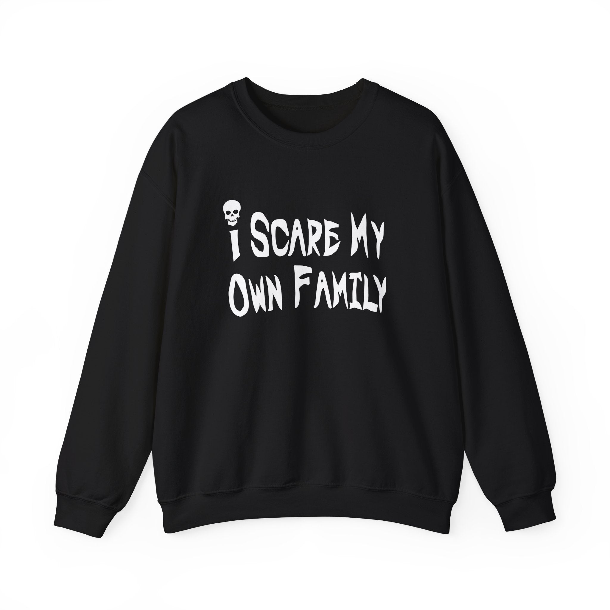 I Scare My Own Family Collection - ScrewResponsibility.com