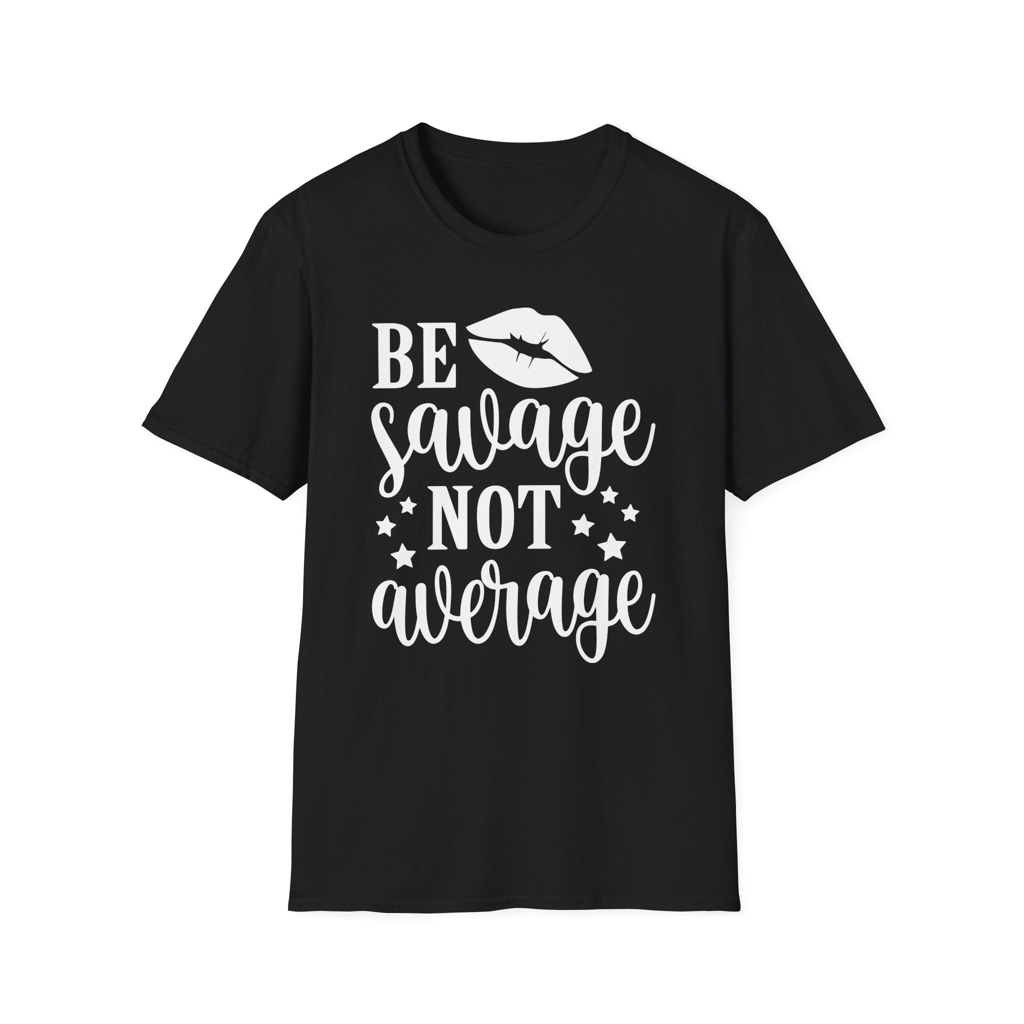 Be Savage Not Average Collection - ScrewResponsibility.com