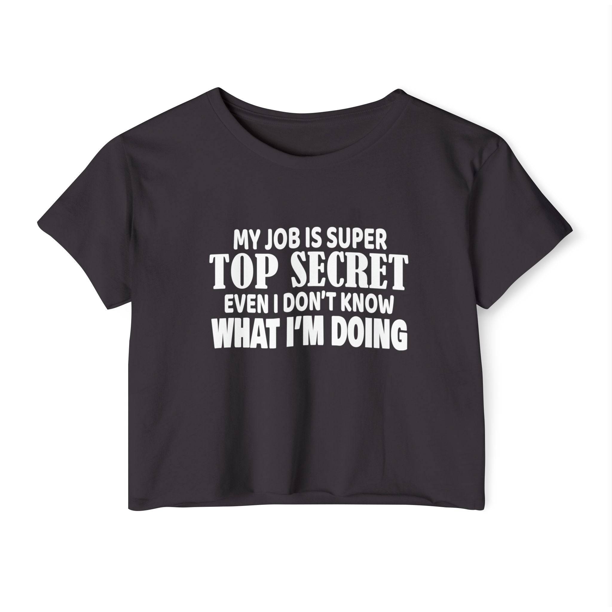 My Job Is Super Top Secret Collection - ScrewResponsibility.com