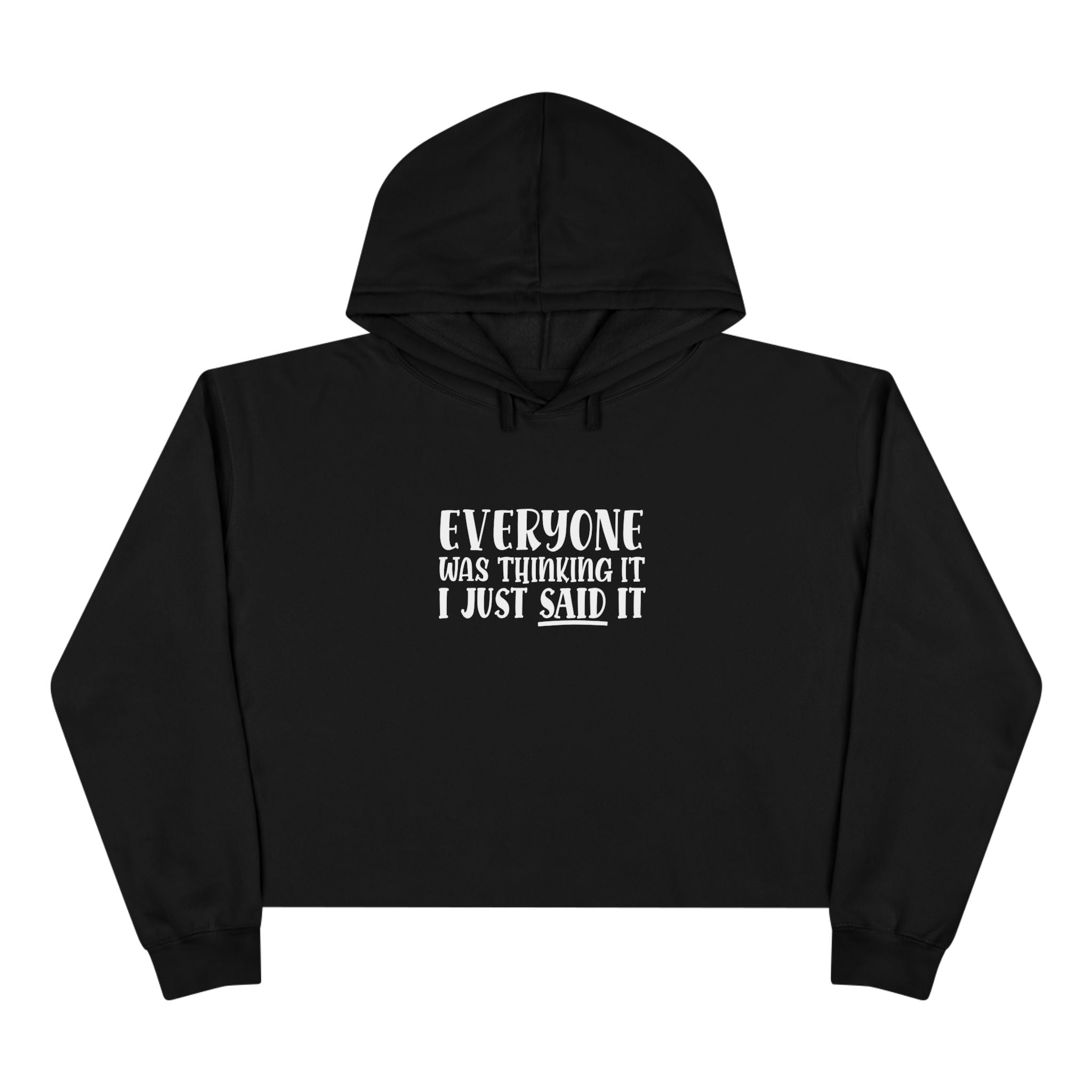 Everyone Was Thinking It Collection - ScrewResponsibility.com