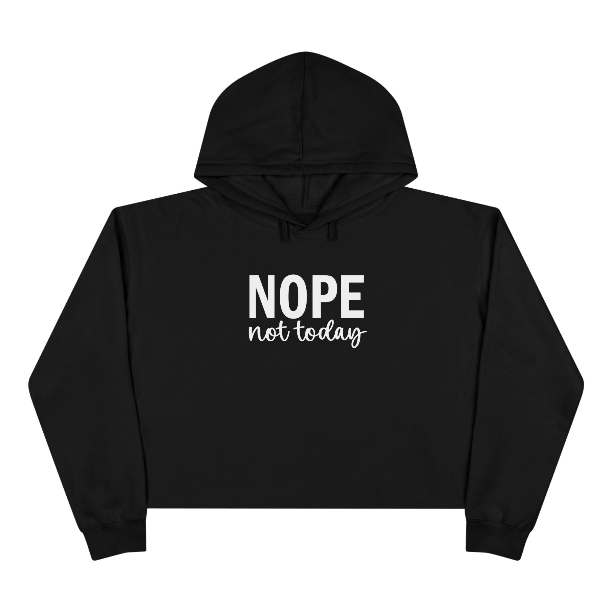 Nope Not Today Collection - ScrewResponsibility.com