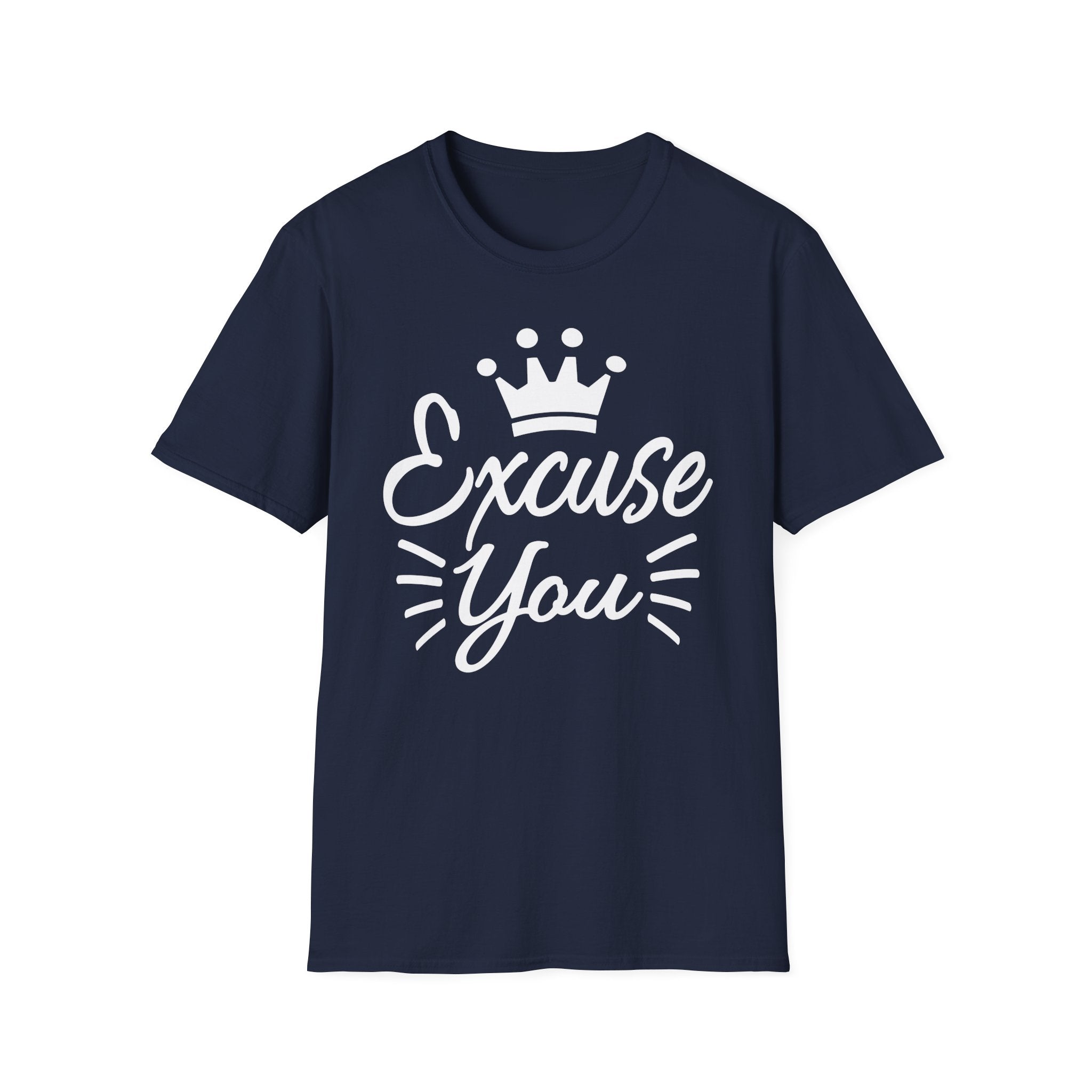 Excuse You Collection - ScrewResponsibility.com