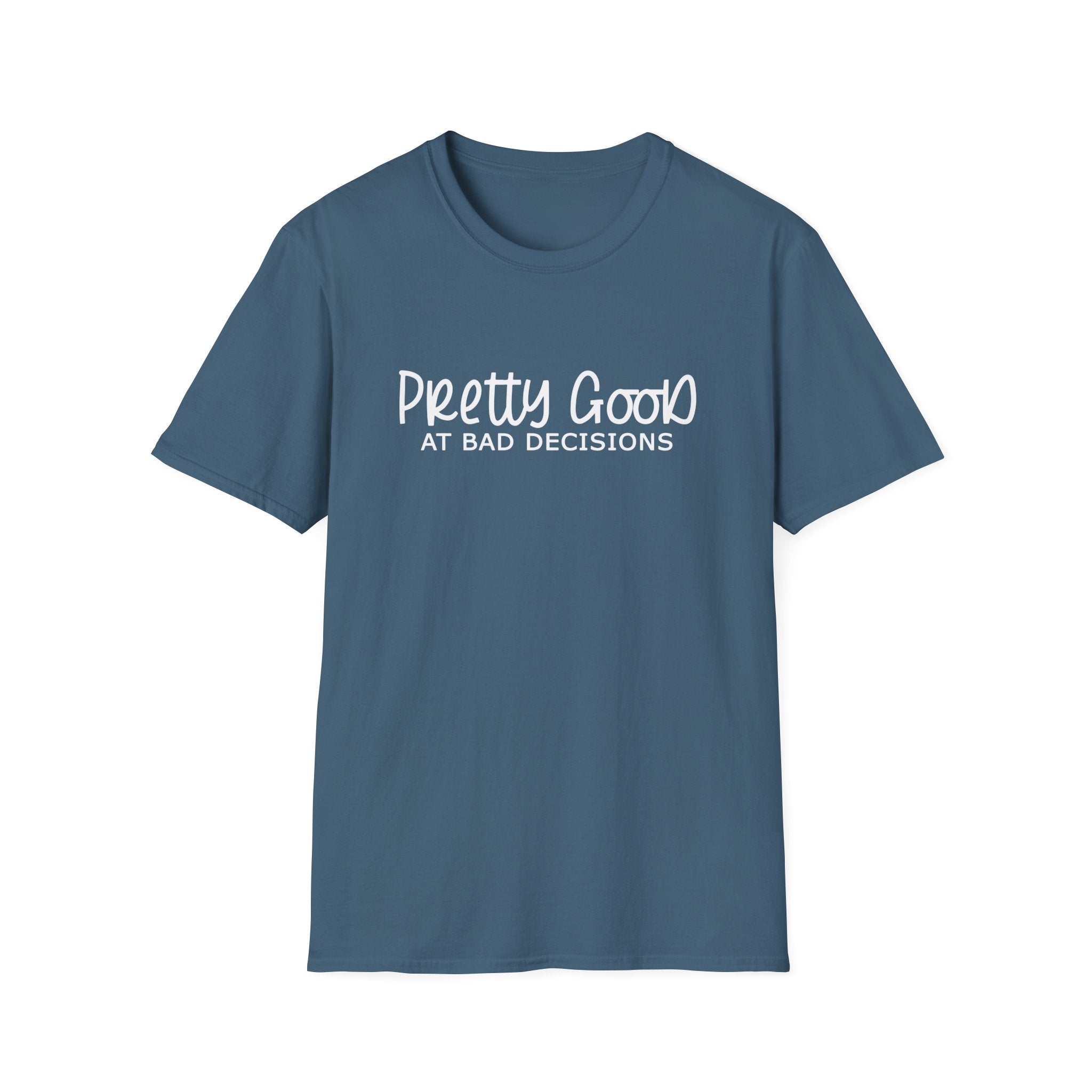 Pretty Good At Bad Decisions Collection - ScrewResponsibility.com