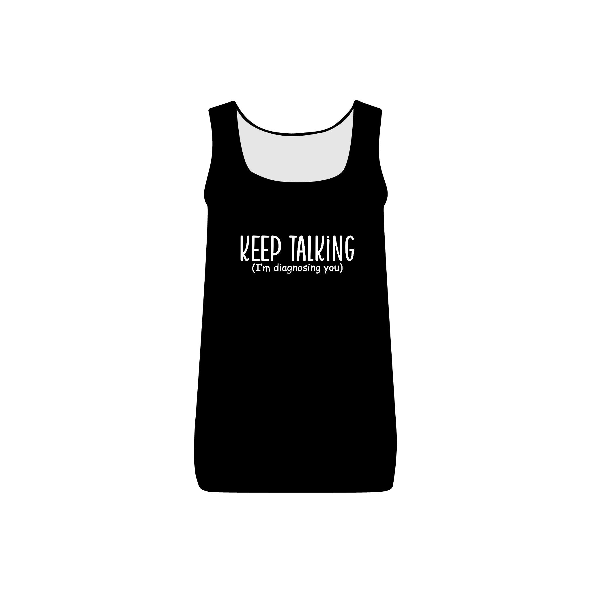 Keep Talking I'm Diagnosing You Collection - ScrewResponsibility.com