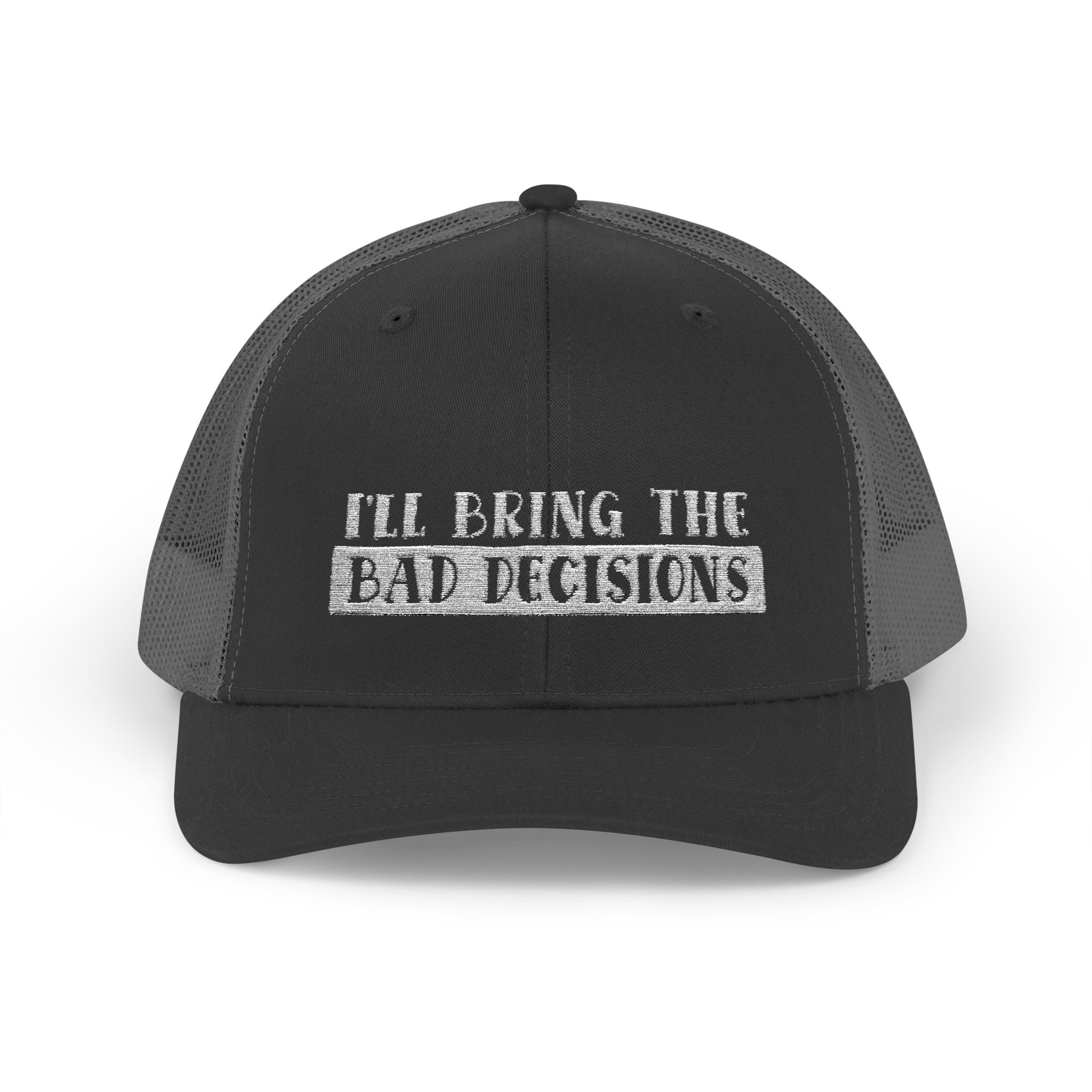 I'll Bring The Bad Decisions Collection - ScrewResponsibility.com