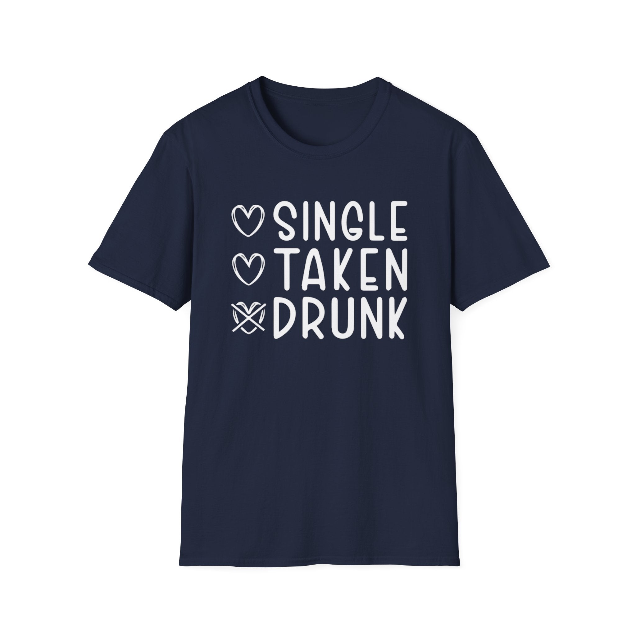 Single Taken Drunk Collection - ScrewResponsibility.com