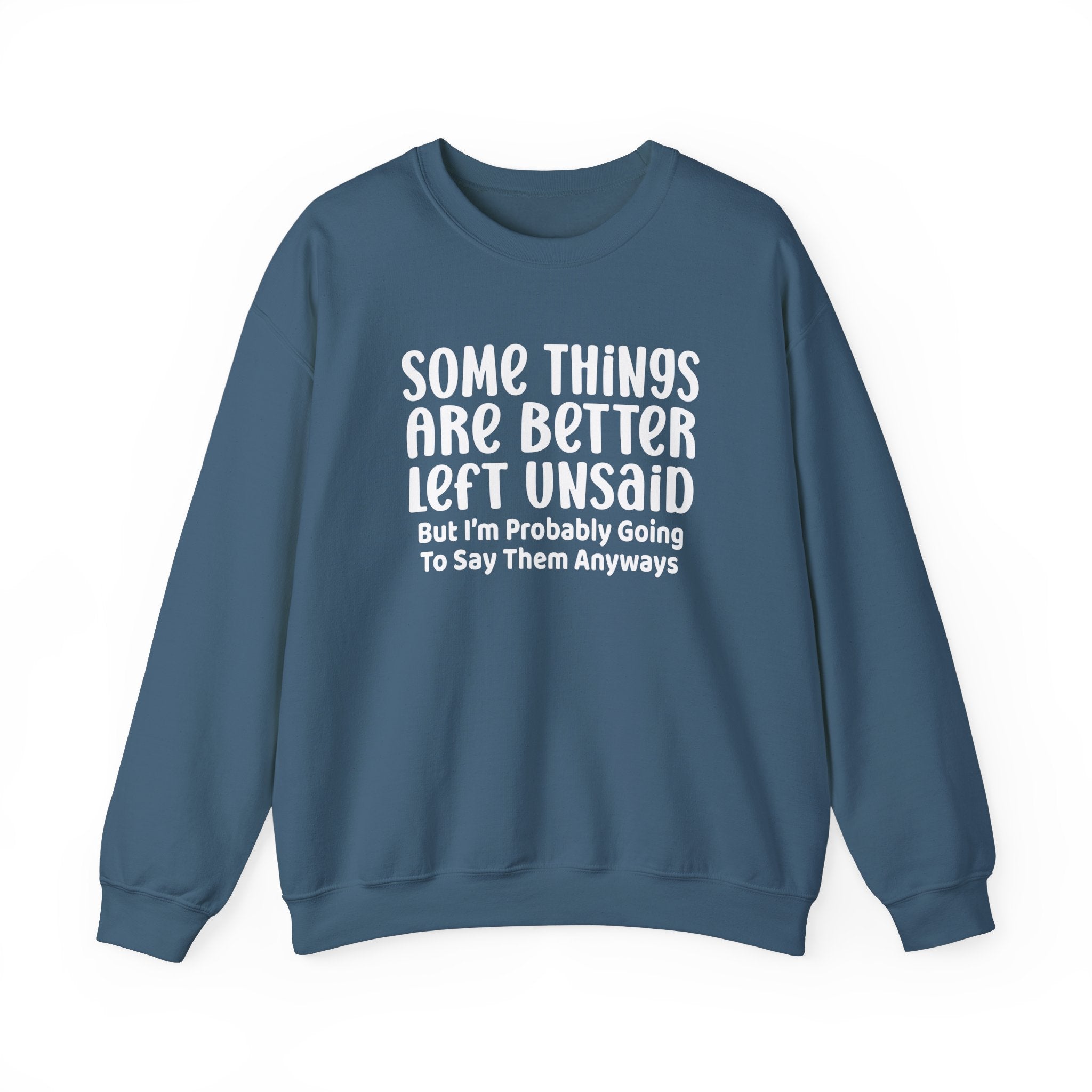 Some Things Are Better Left Unsaid Collection - ScrewResponsibility.com