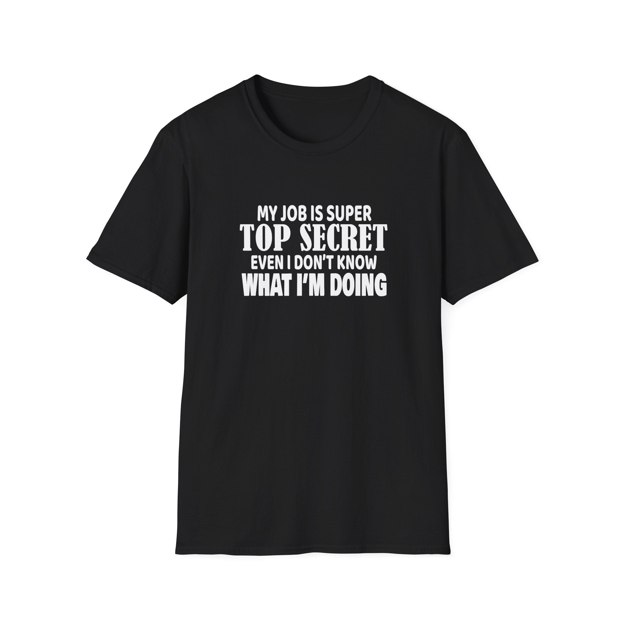 My Job Is Super Top Secret Collection - ScrewResponsibility.com