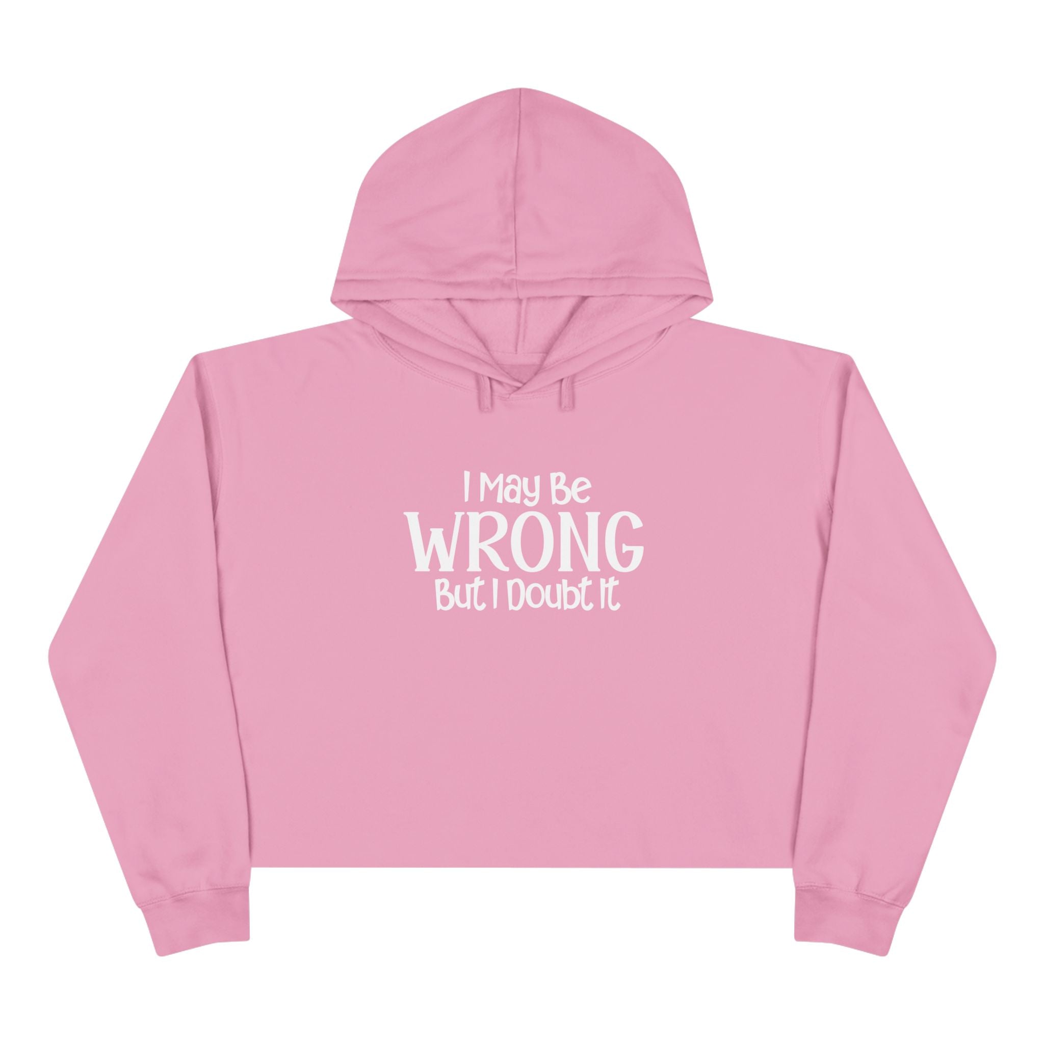 I May Be Wrong But Collection - ScrewResponsibility.com