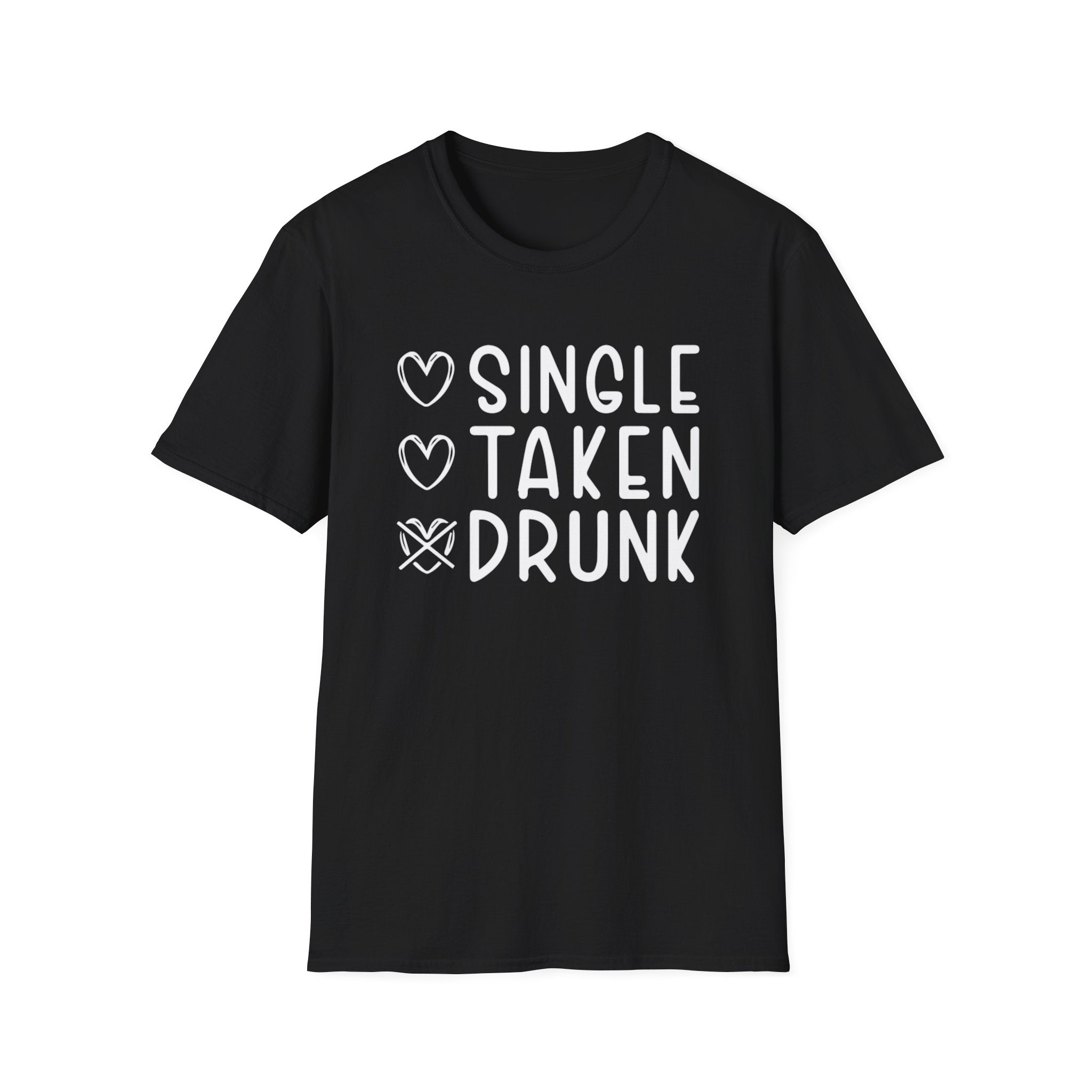 Single Taken Drunk Collection - ScrewResponsibility.com