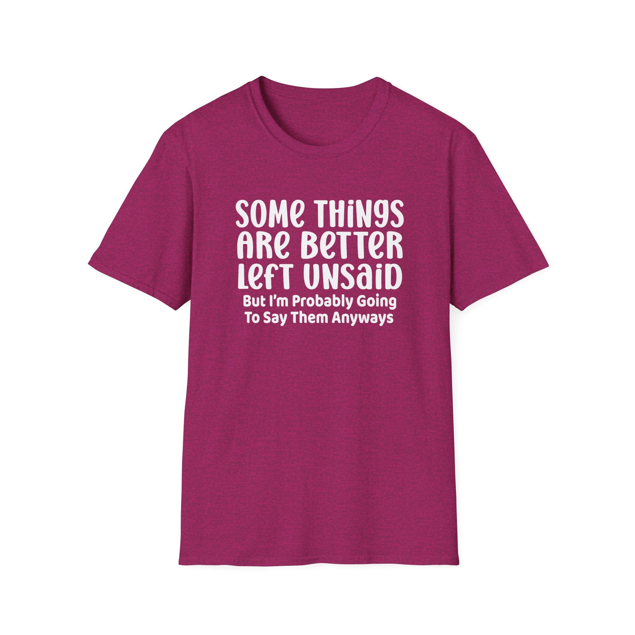 Some Things Are Better Left Unsaid Collection - ScrewResponsibility.com