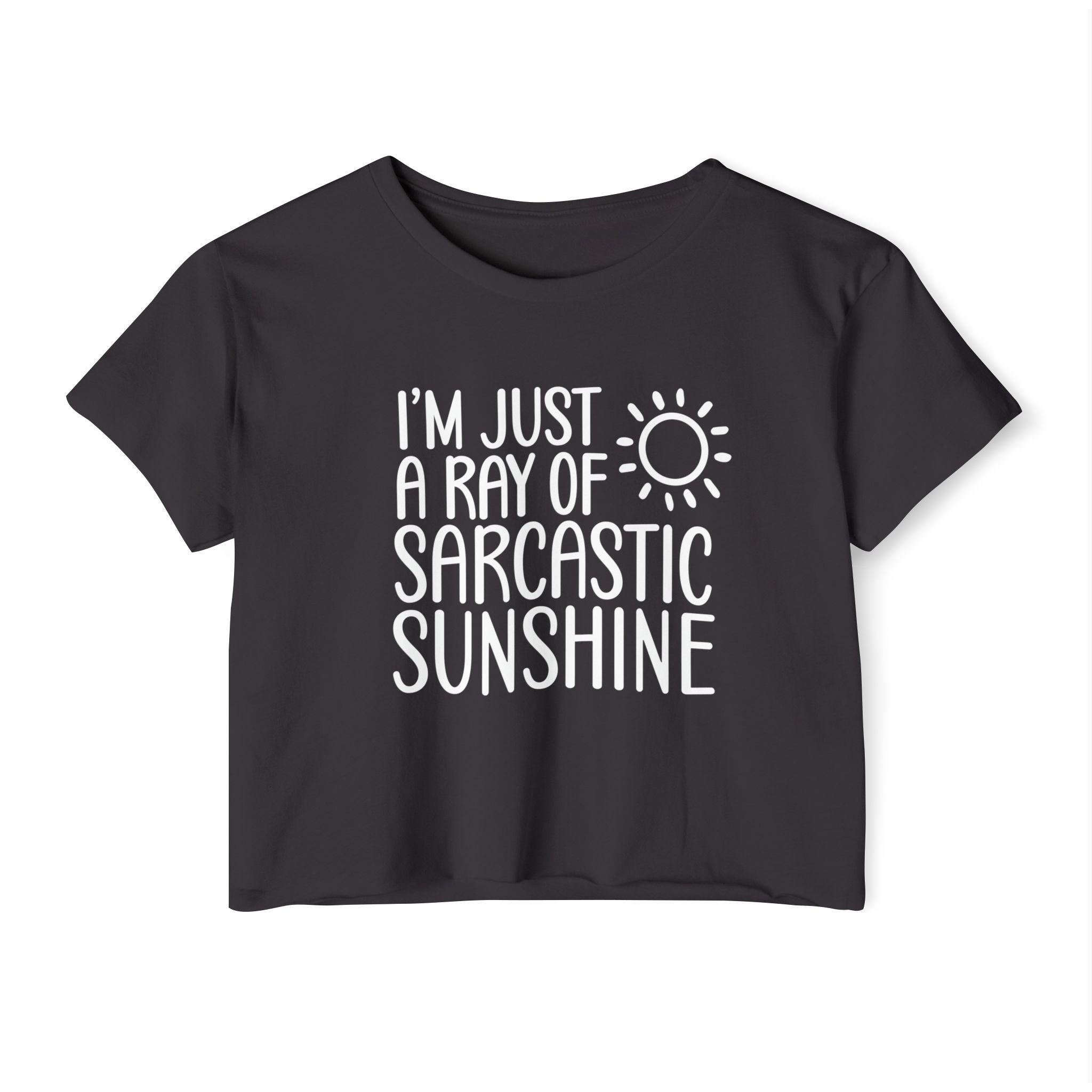 I'm Just A Ray Of Sarcastic Collection - ScrewResponsibility.com