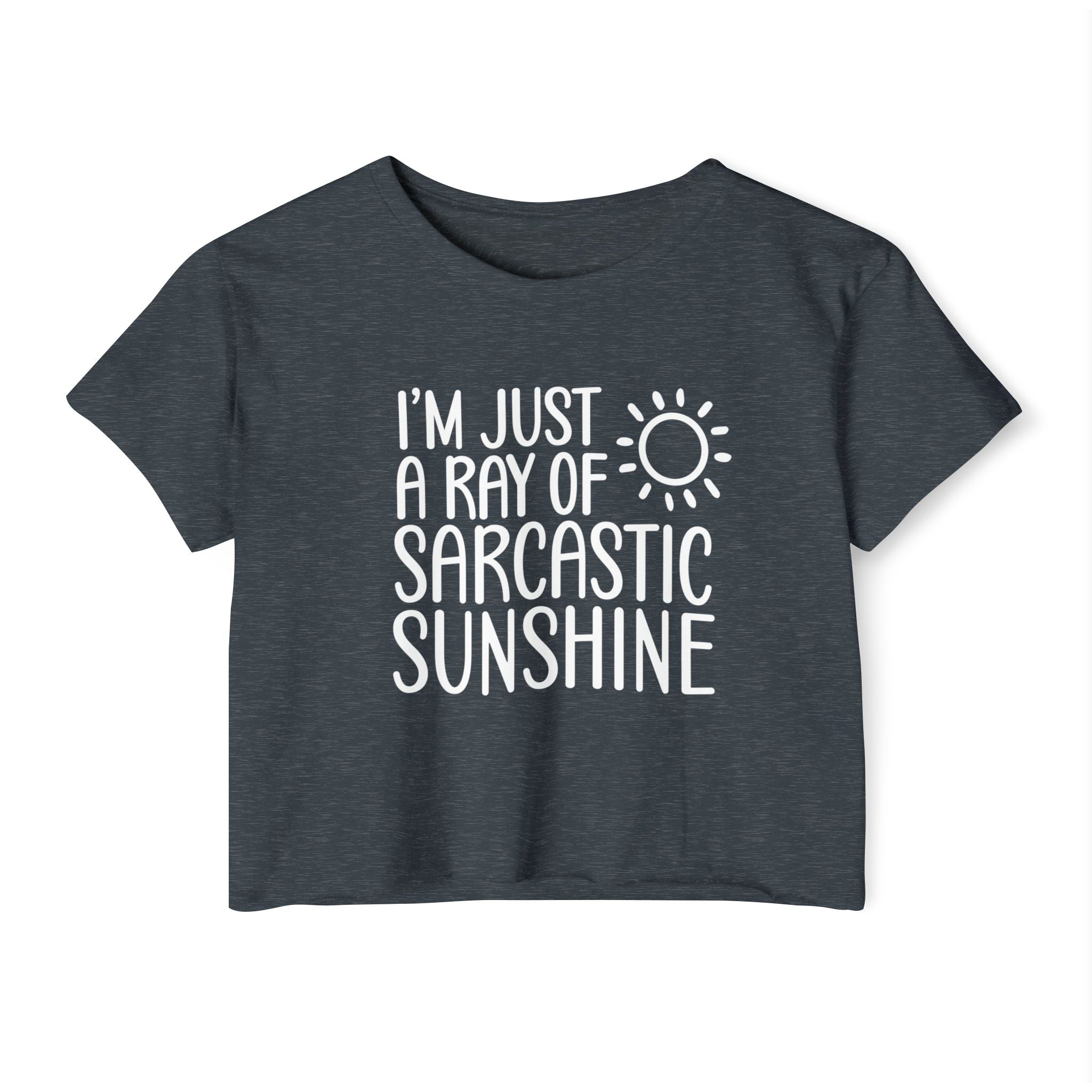 I'm Just A Ray Of Sarcastic Collection - ScrewResponsibility.com