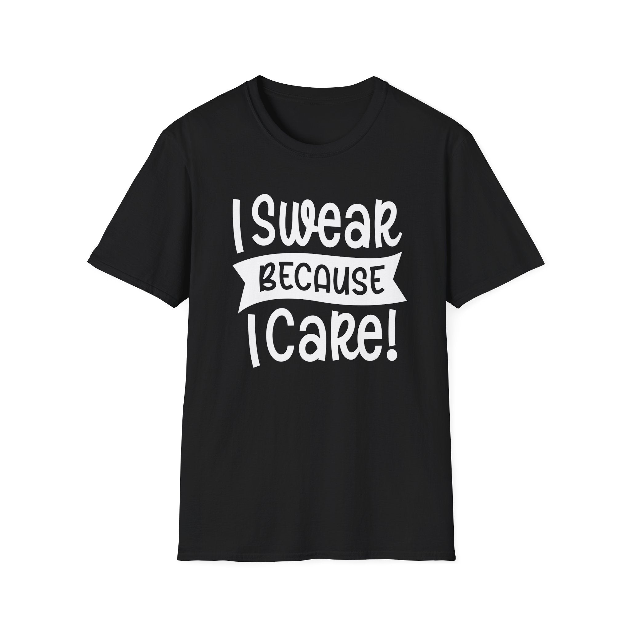 I Swear Because I Care Collection - ScrewResponsibility.com