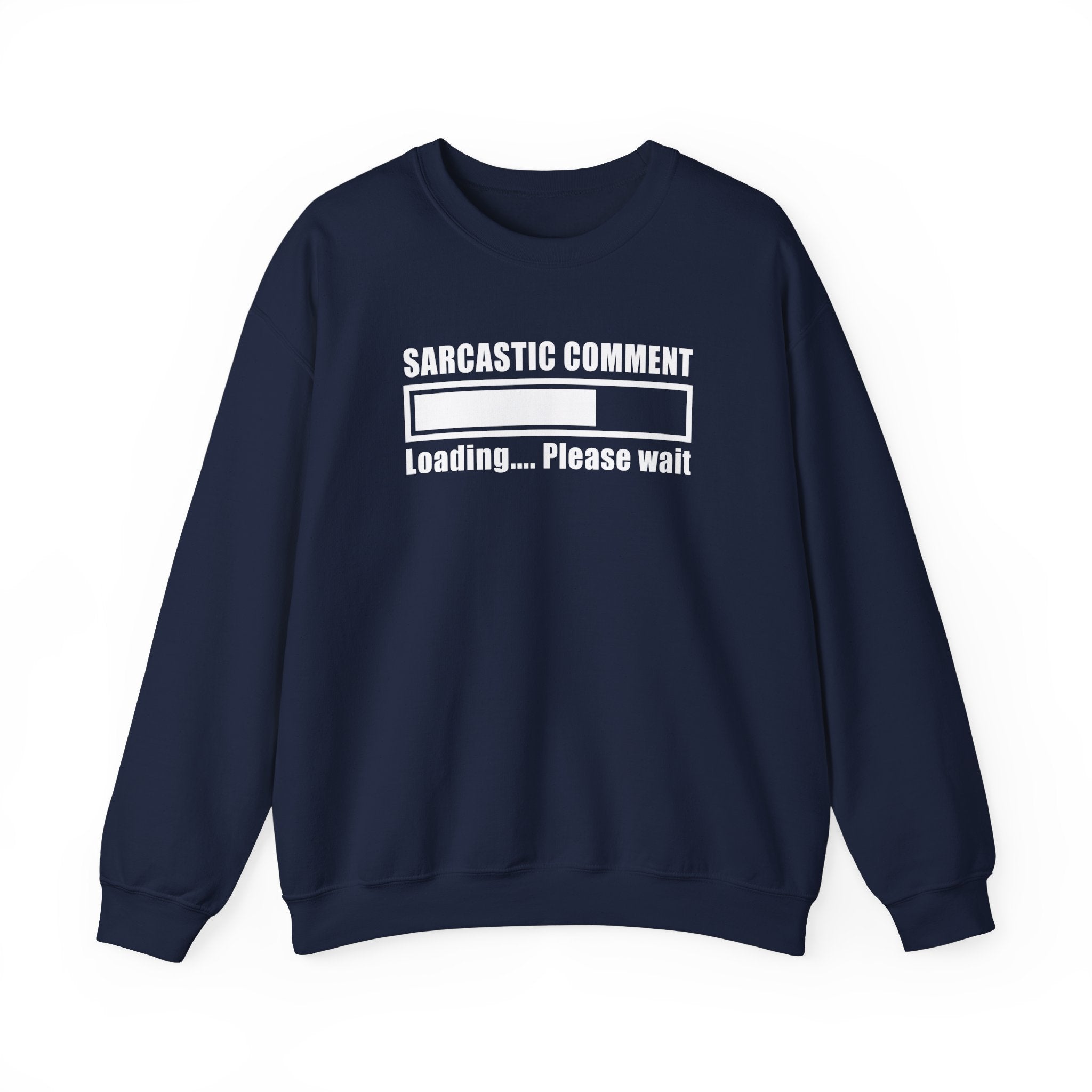Sarcastic Comment Loading Collection - ScrewResponsibility.com