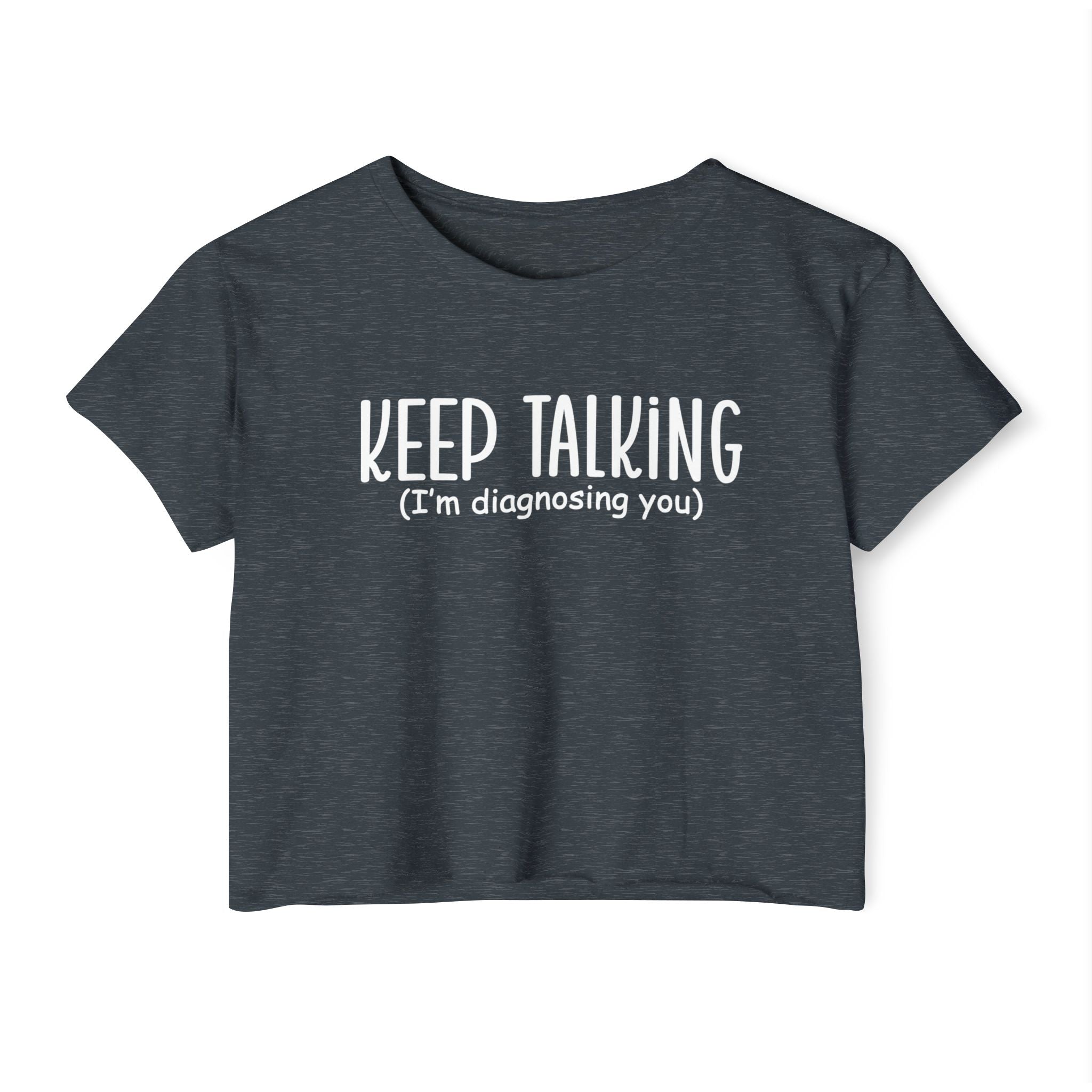 Keep Talking I'm Diagnosing You Collection - ScrewResponsibility.com