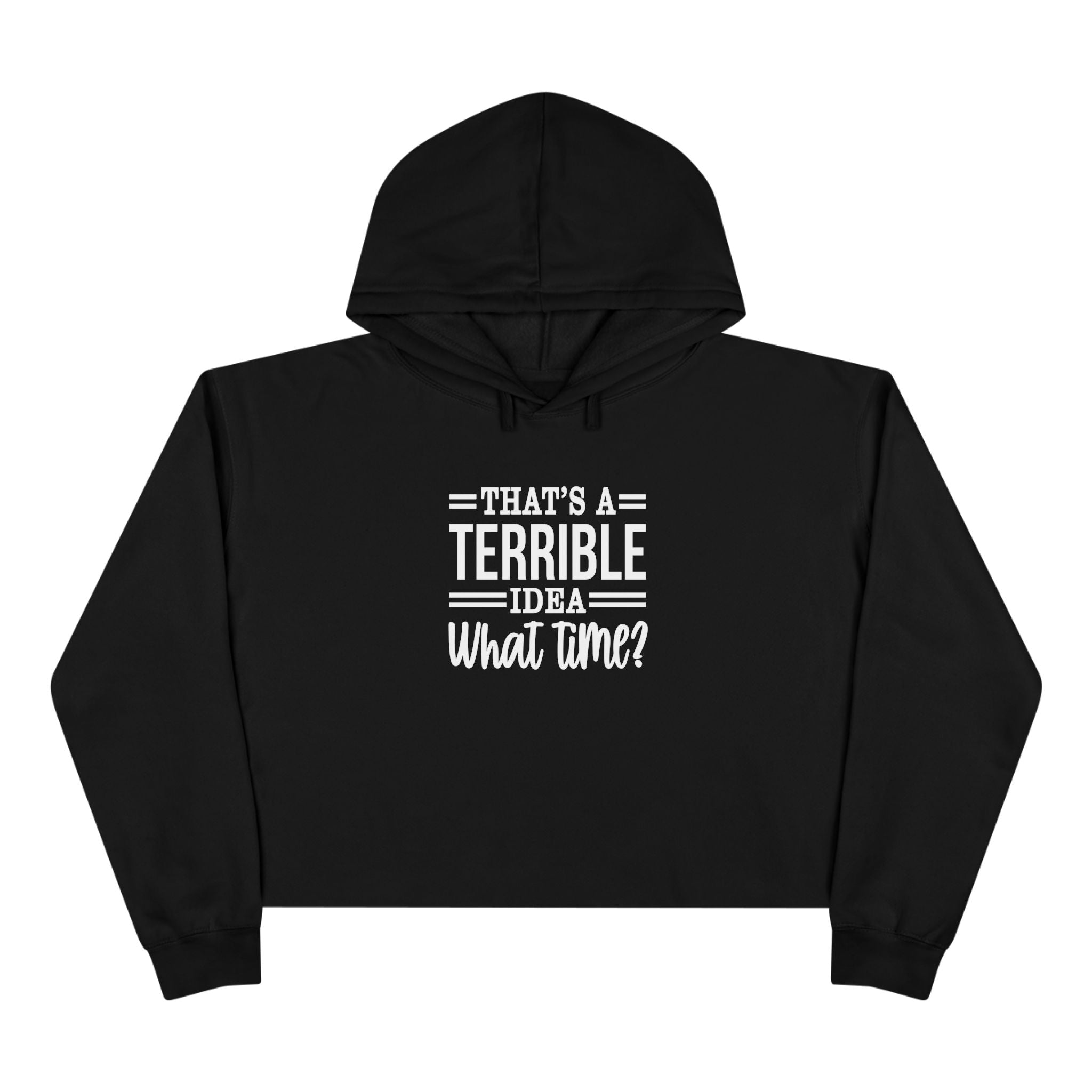 Thats A Terrible Idea Collection - ScrewResponsibility.com