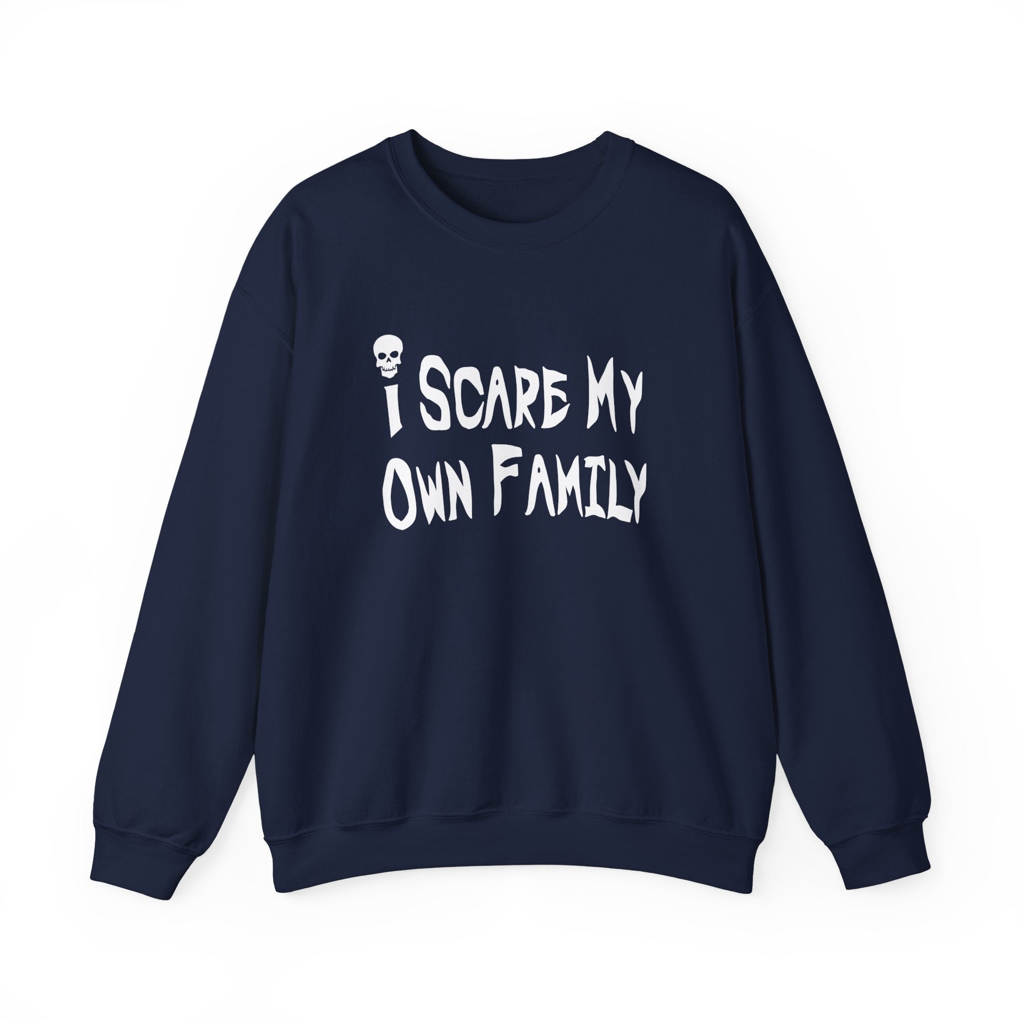 I Scare My Own Family Collection - ScrewResponsibility.com
