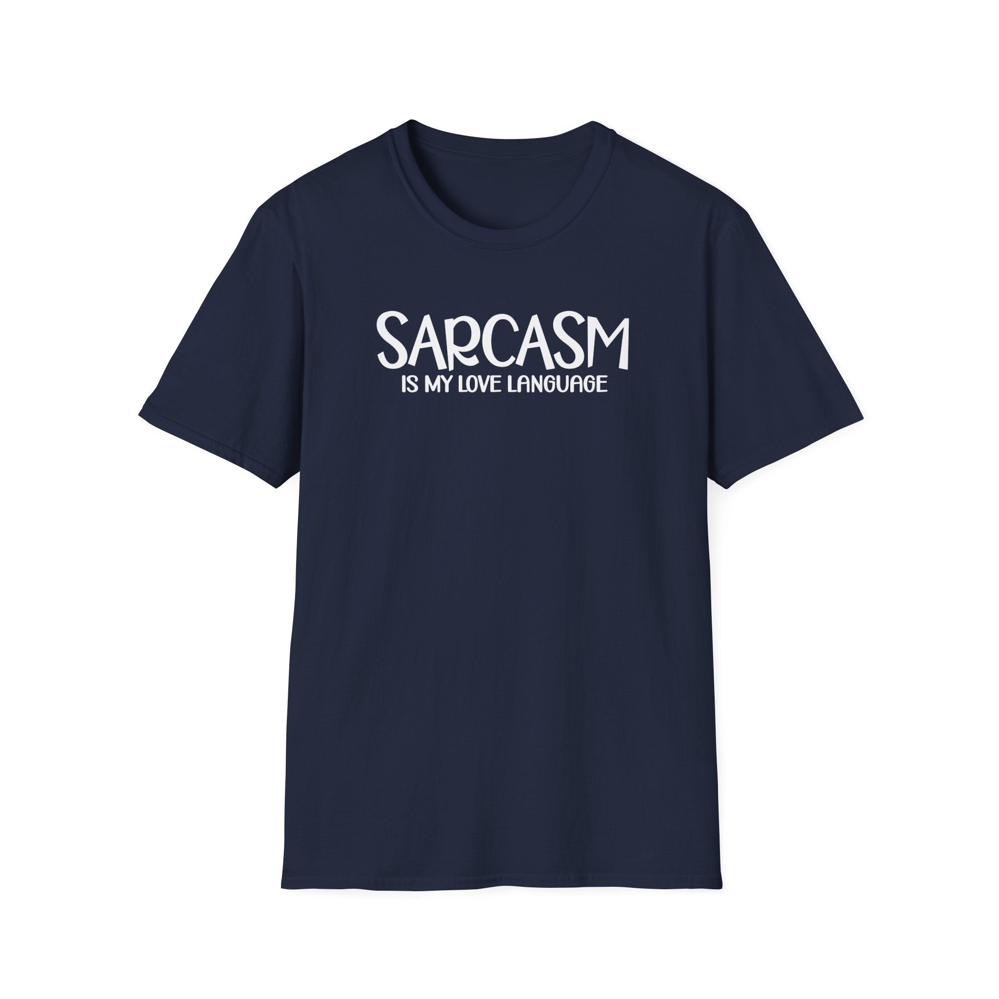 Sarcasm Is My Love LanguageCollection - ScrewResponsibility.com