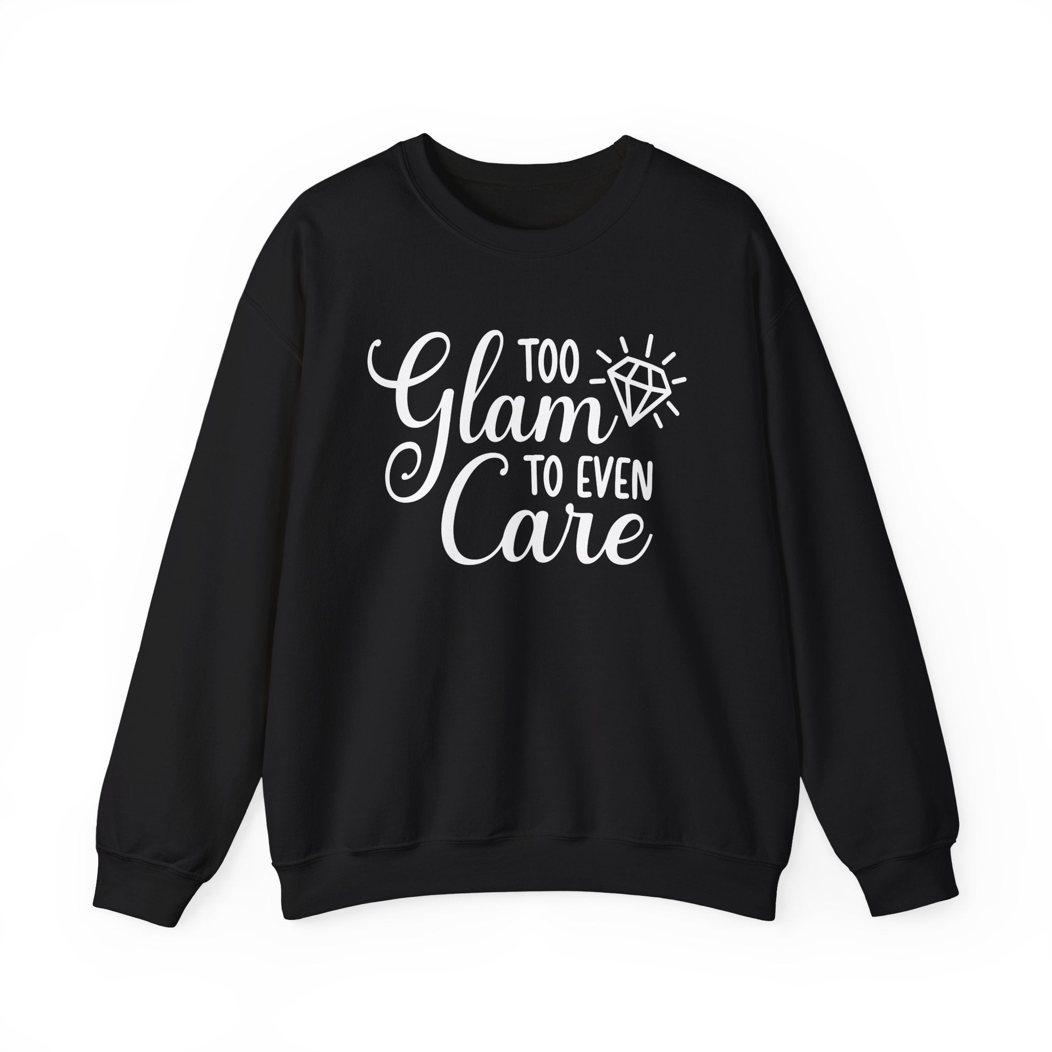Too Glam To Even Care Collection - ScrewResponsibility.com