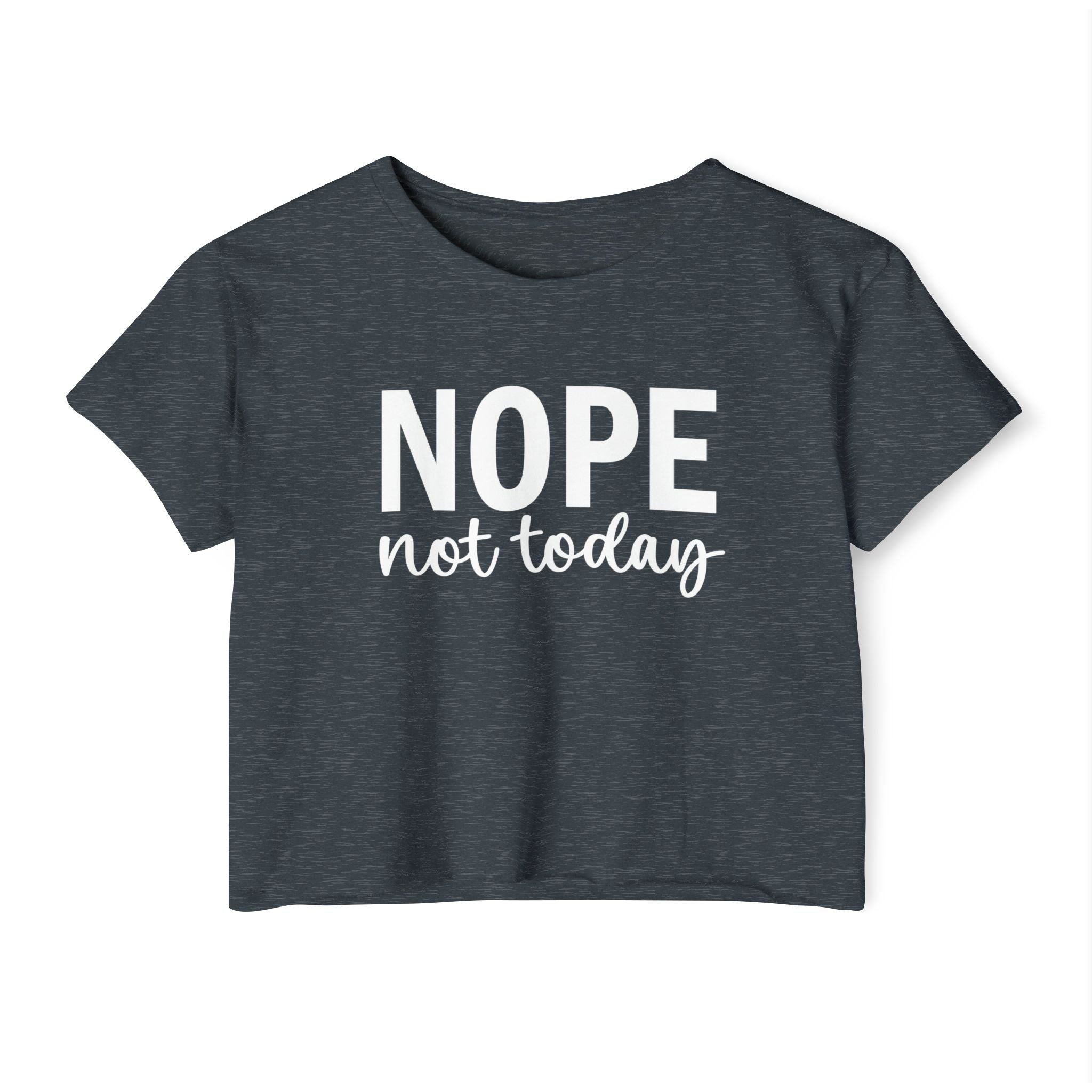 Nope Not Today Collection - ScrewResponsibility.com