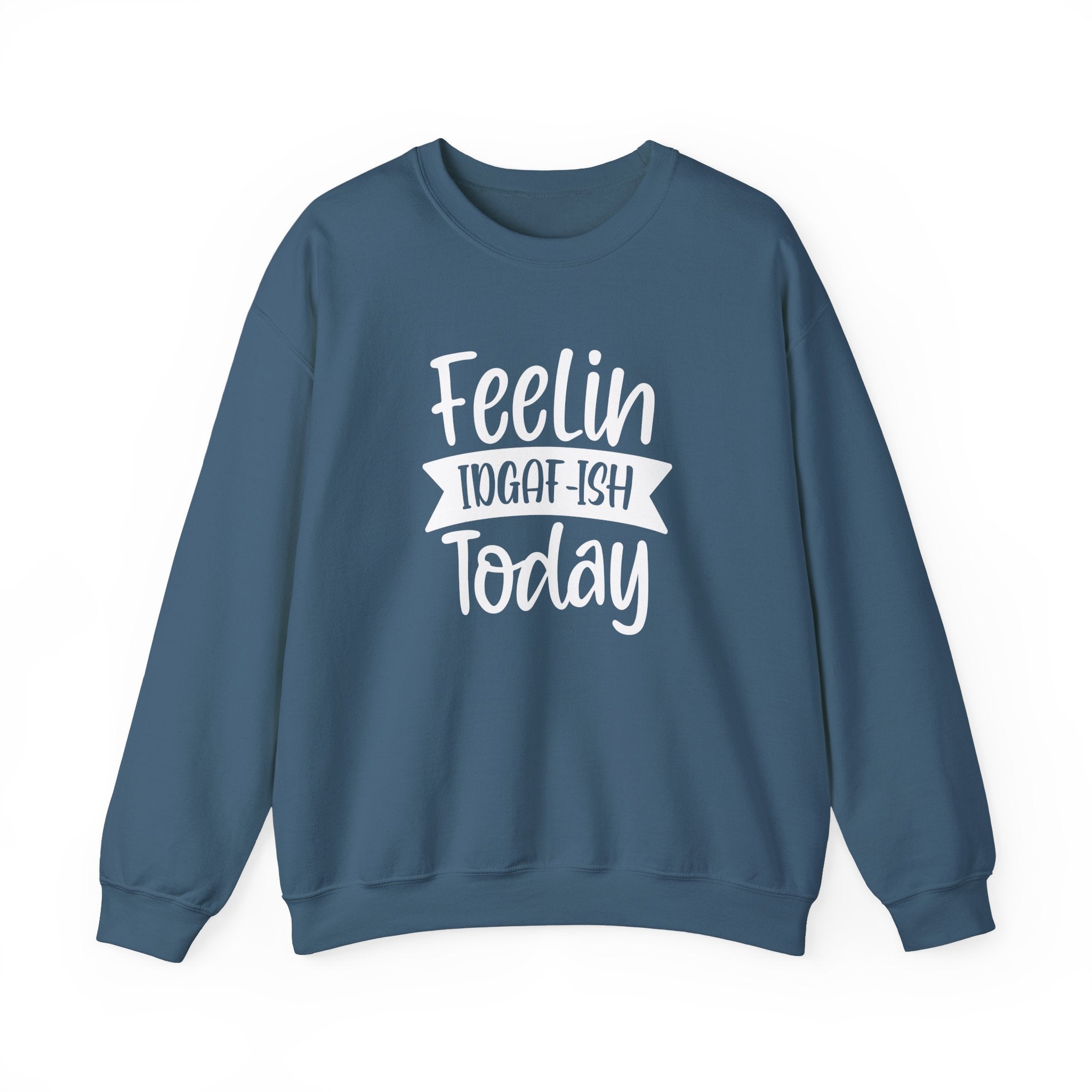 Feelin IDGAFToday Collection - ScrewResponsibility.com