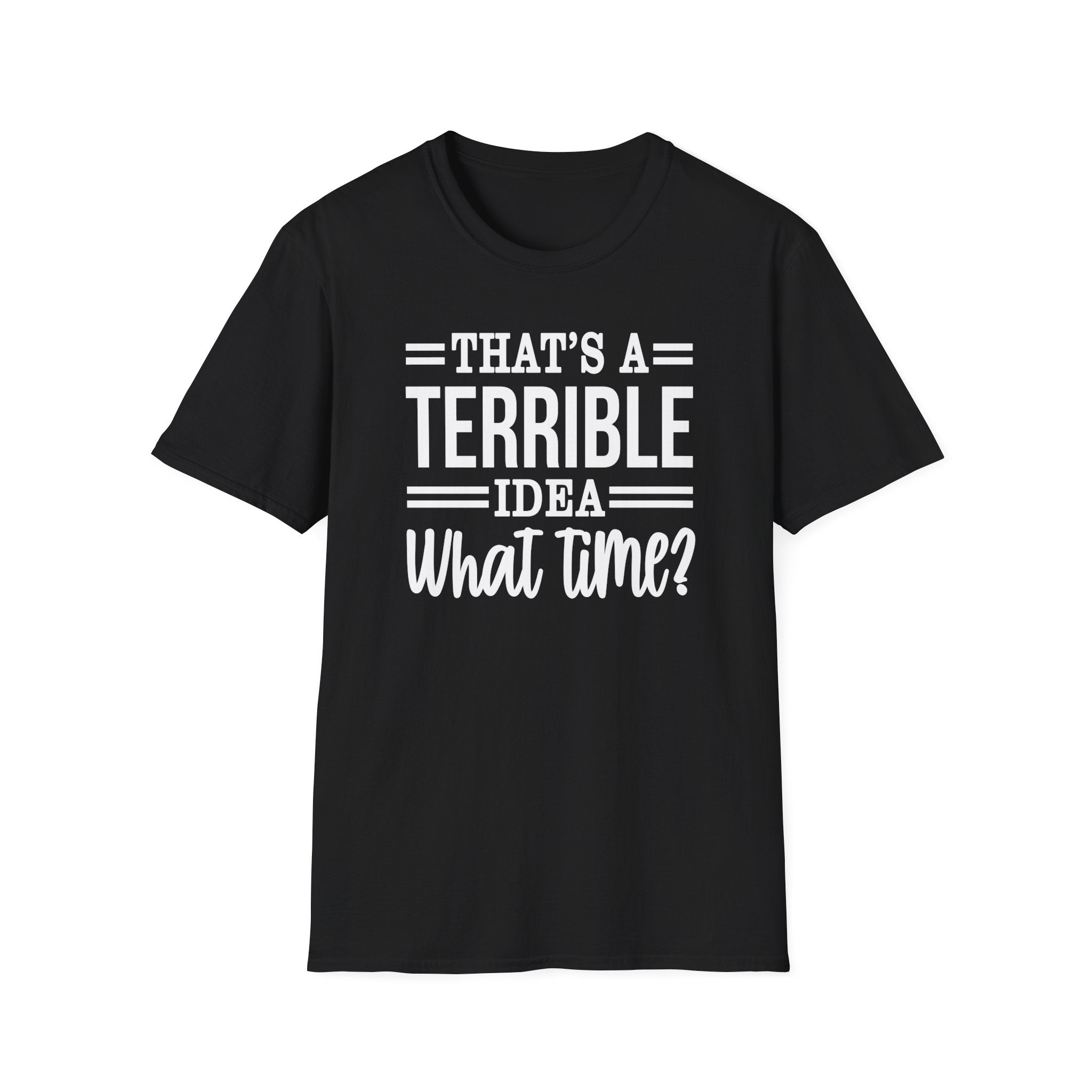 Thats A Terrible Idea Collection - ScrewResponsibility.com