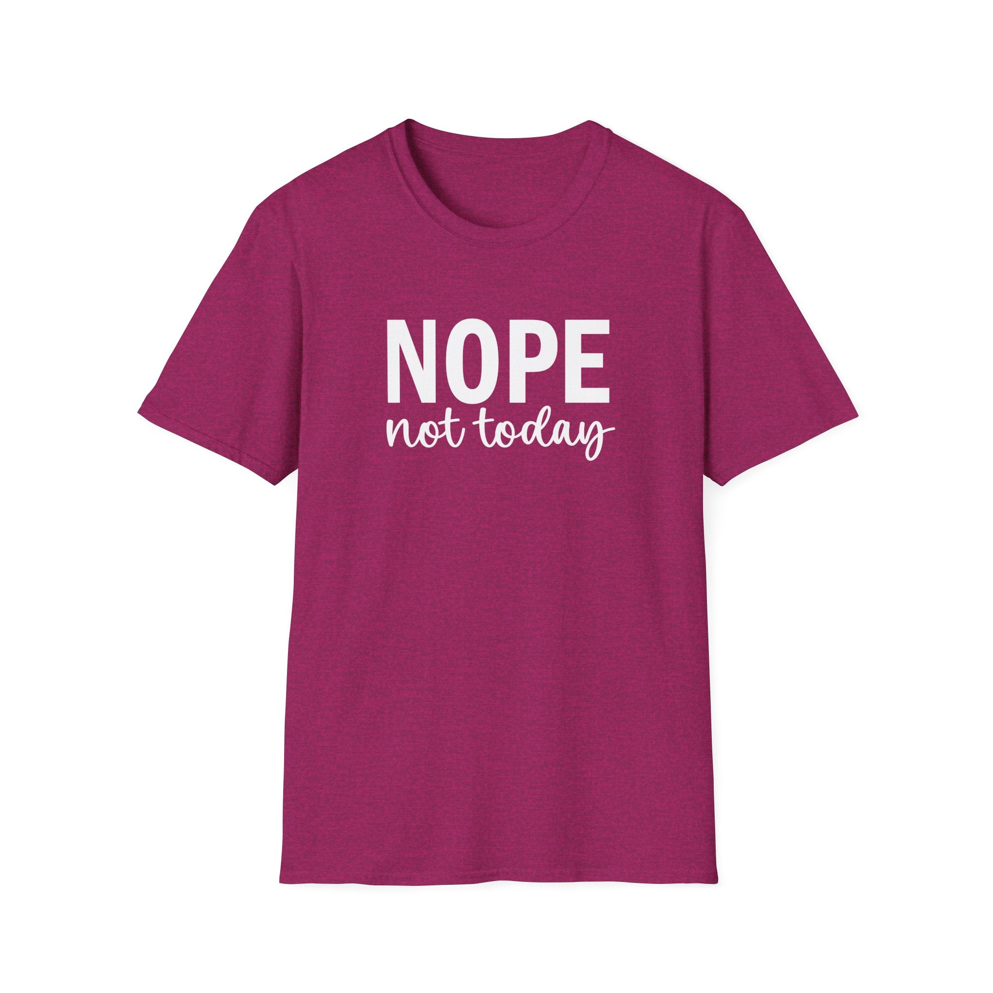 Nope Not Today Collection - ScrewResponsibility.com