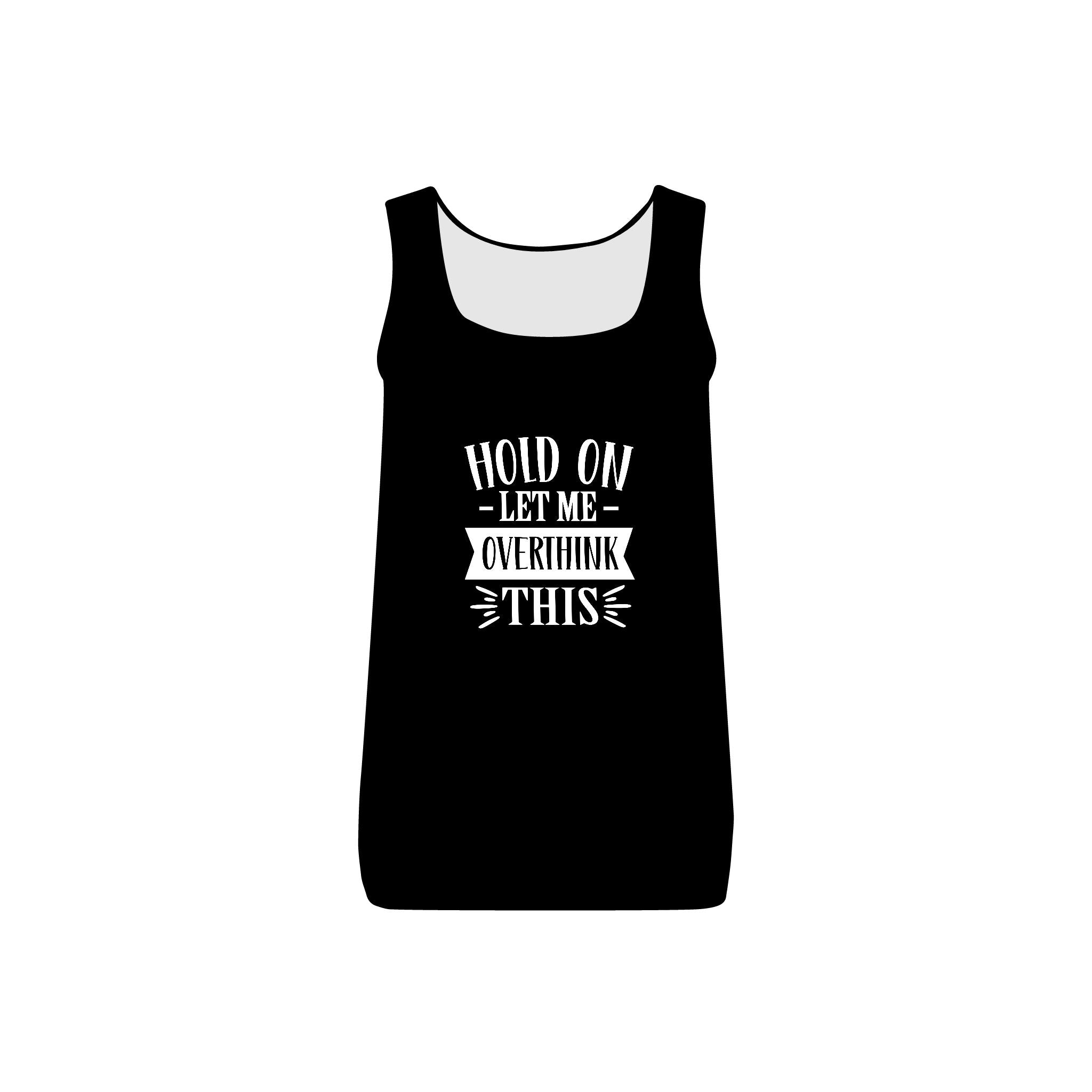 Hold On Let Me Overthink Collection - ScrewResponsibility.com