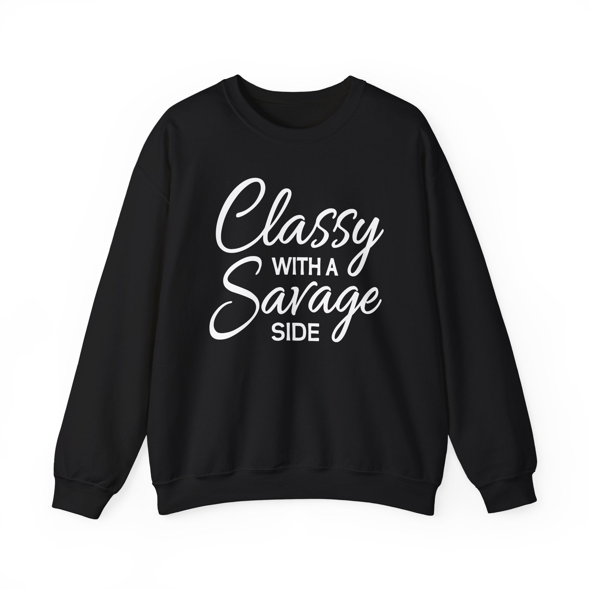 Classy With A Savage Side Collection - ScrewResponsibility.com