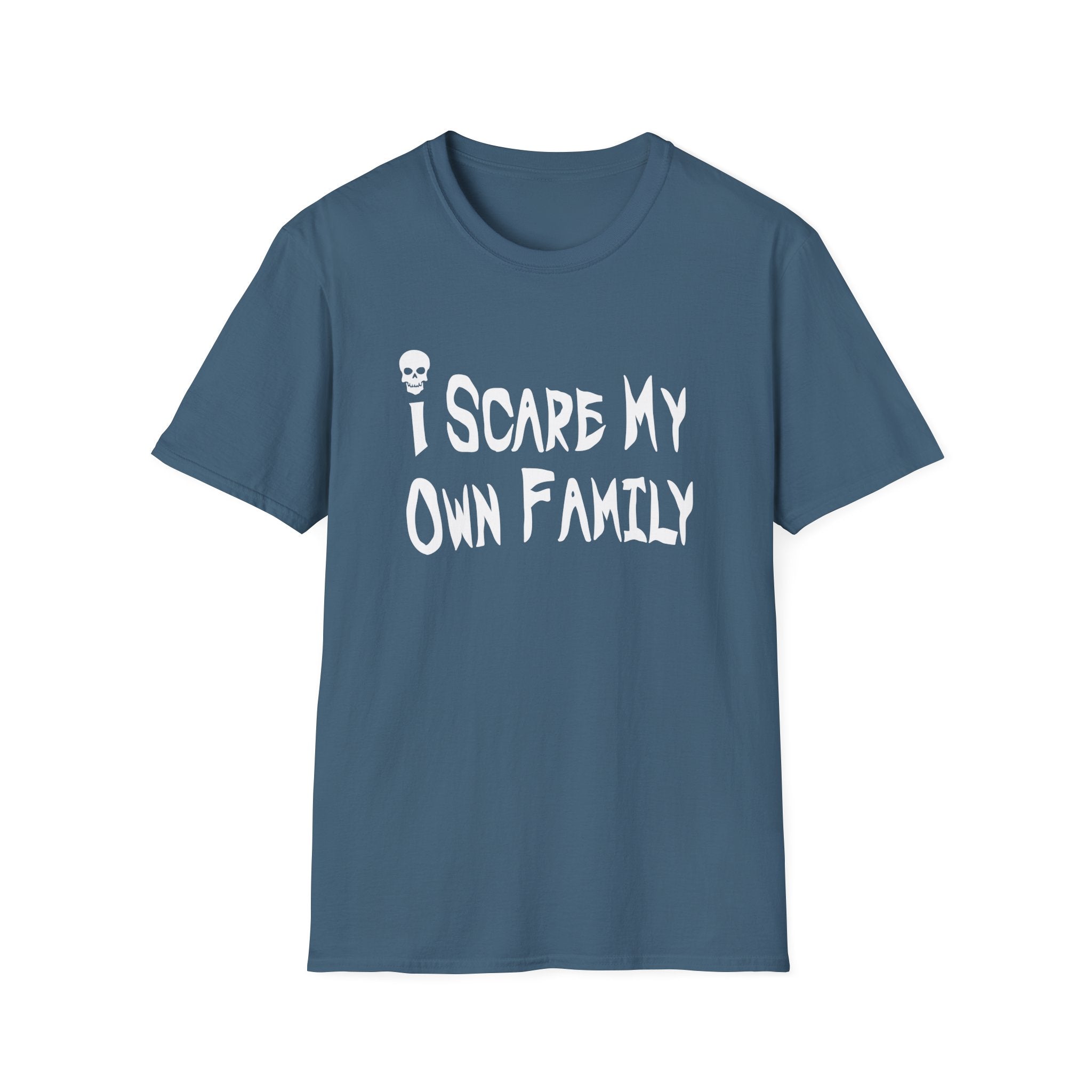 I Scare My Own Family Collection - ScrewResponsibility.com