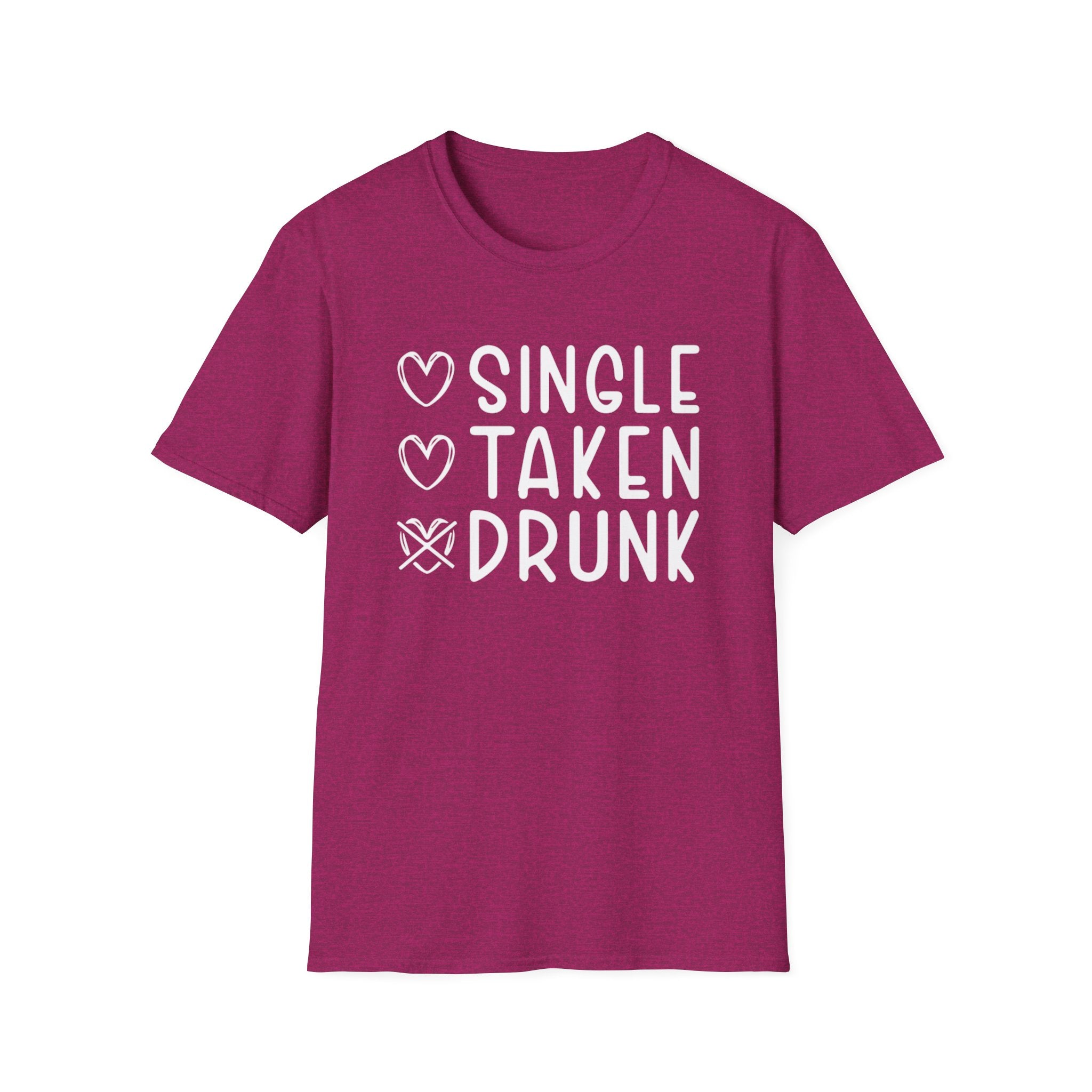 Single Taken Drunk Collection - ScrewResponsibility.com