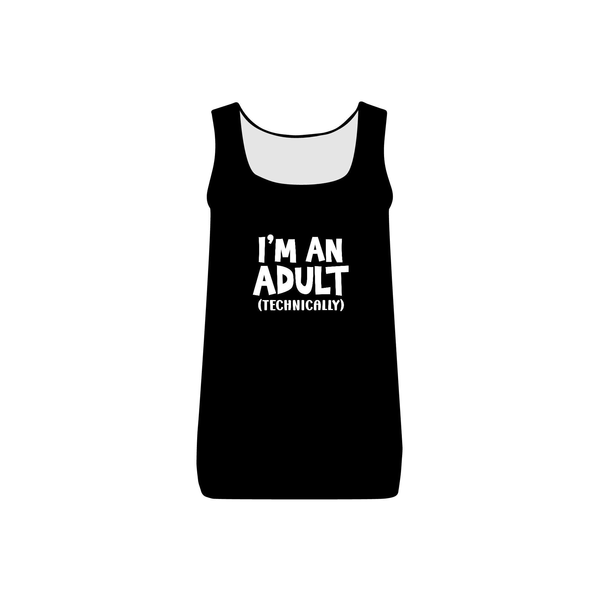 I'm An Adult Technically Collection - ScrewResponsibility.com