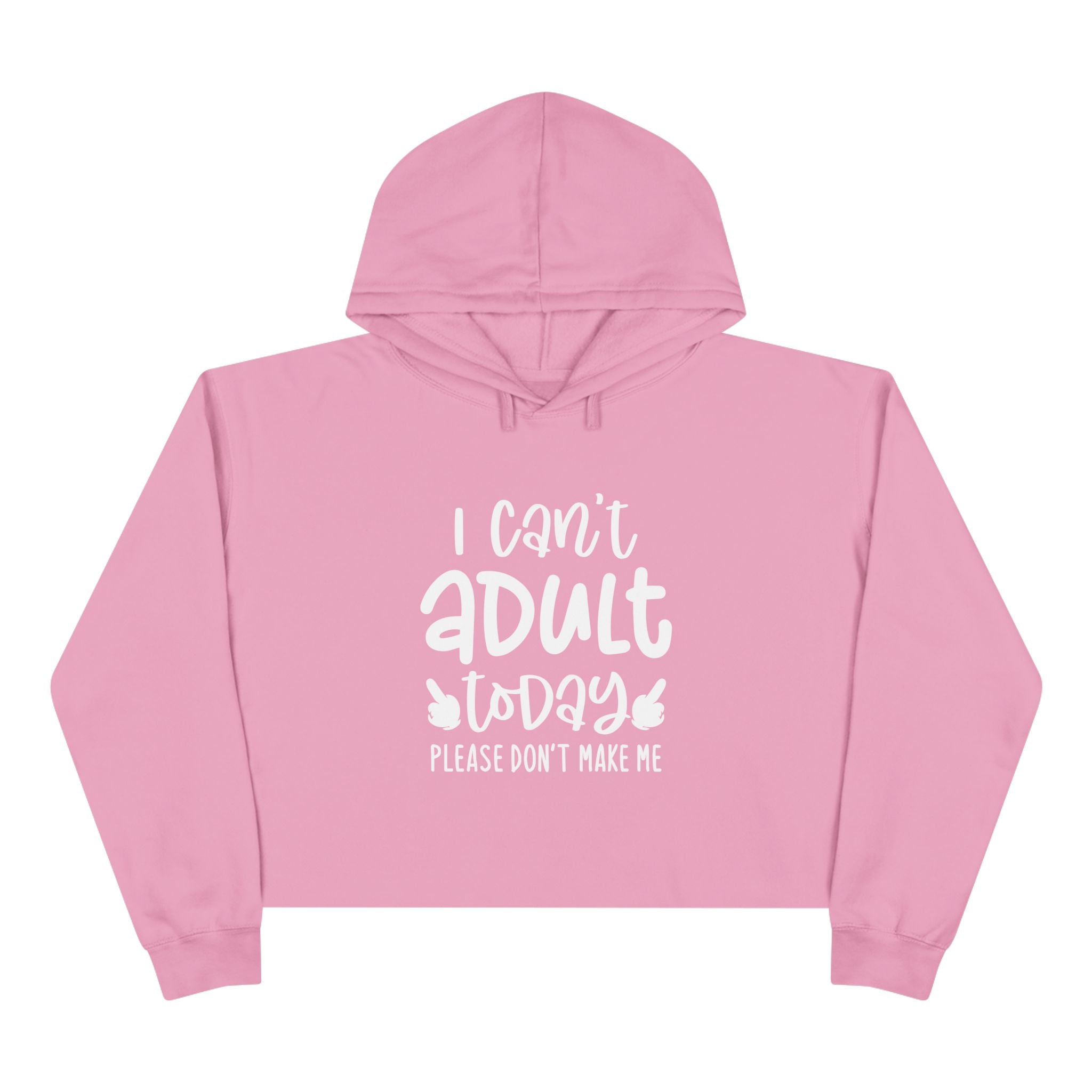 I Can't Adult Today, Please Don't Make Me Collection - ScrewResponsibility.com