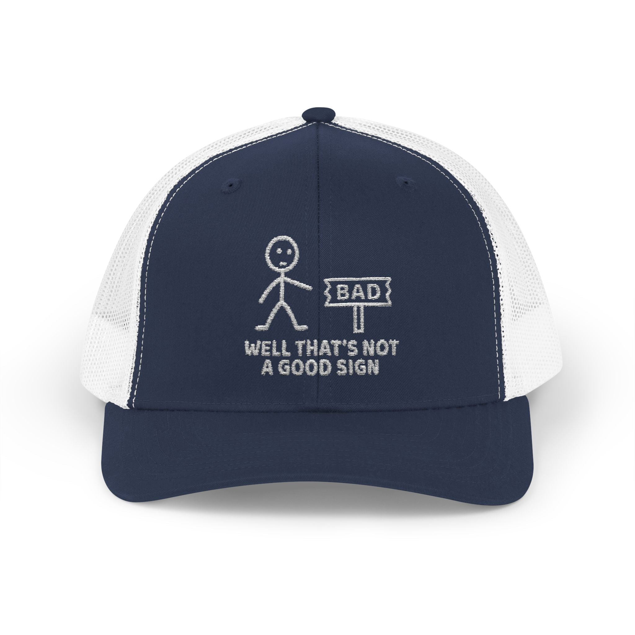 Not A Good Sign Collection - ScrewResponsibility.com