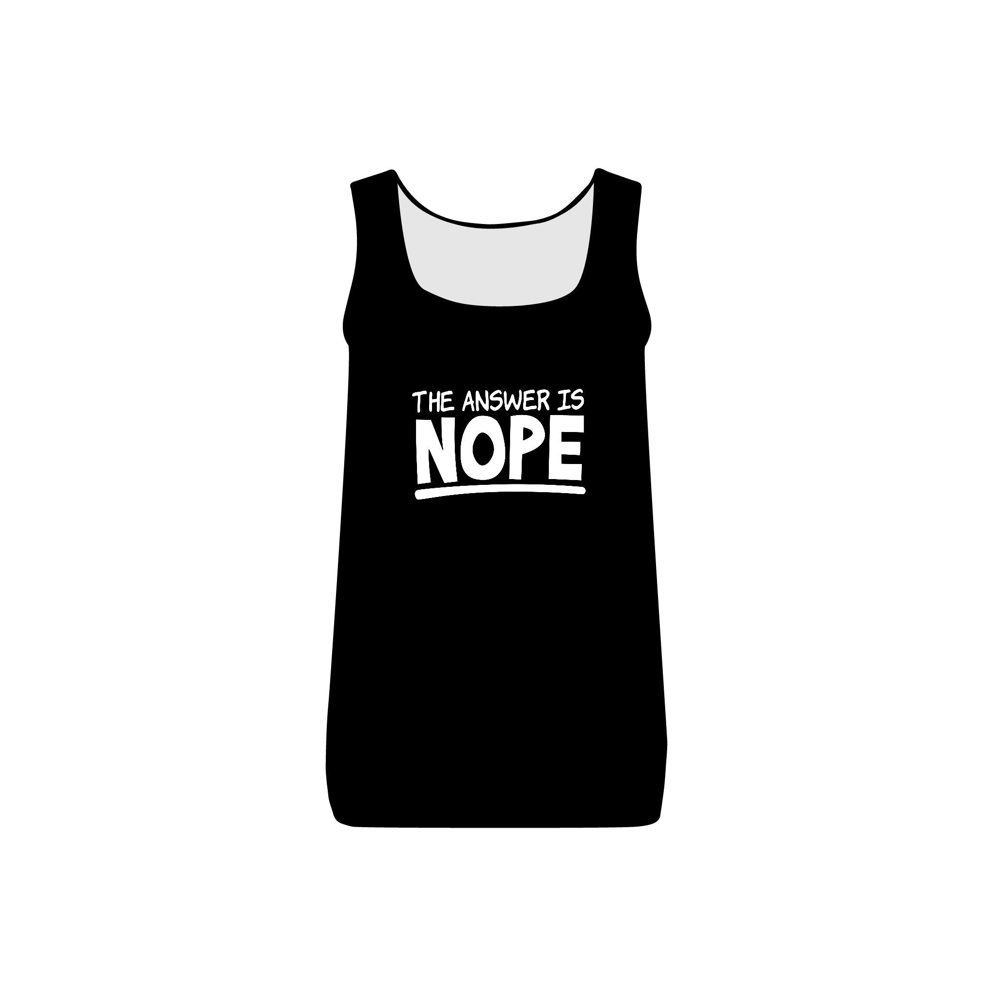 The Answer Is Nope Collection - ScrewResponsibility.com