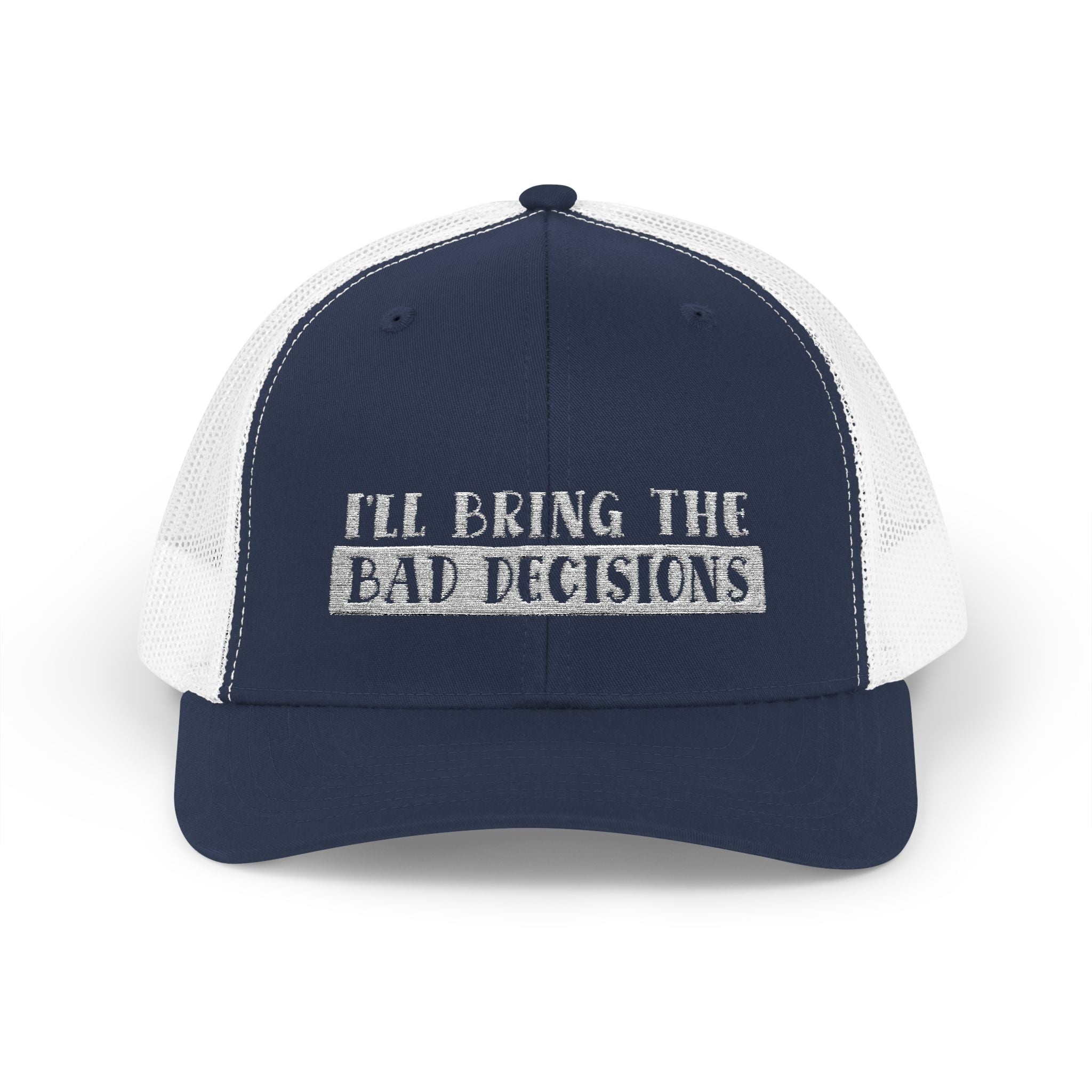 I'll Bring The Bad Decisions Collection - ScrewResponsibility.com