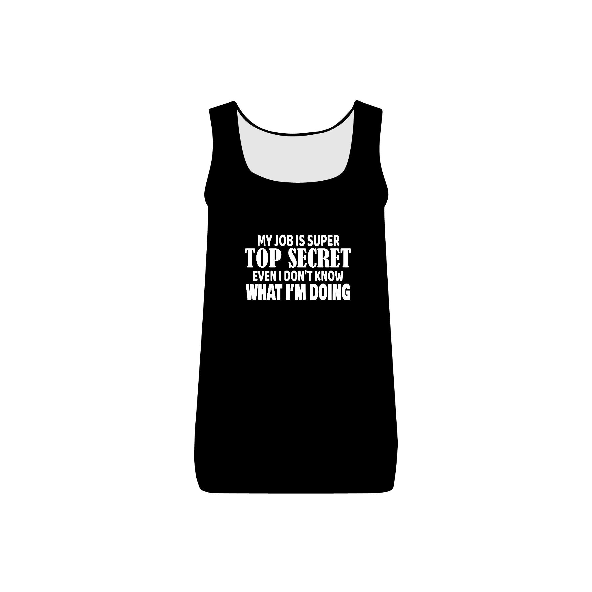 My Job Is Super Top Secret Collection - ScrewResponsibility.com