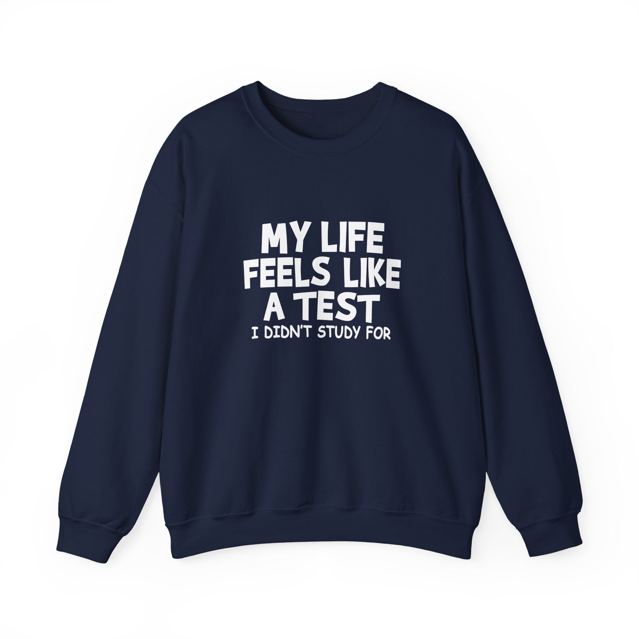 My Life Feels Like A Test Collection - ScrewResponsibility.com