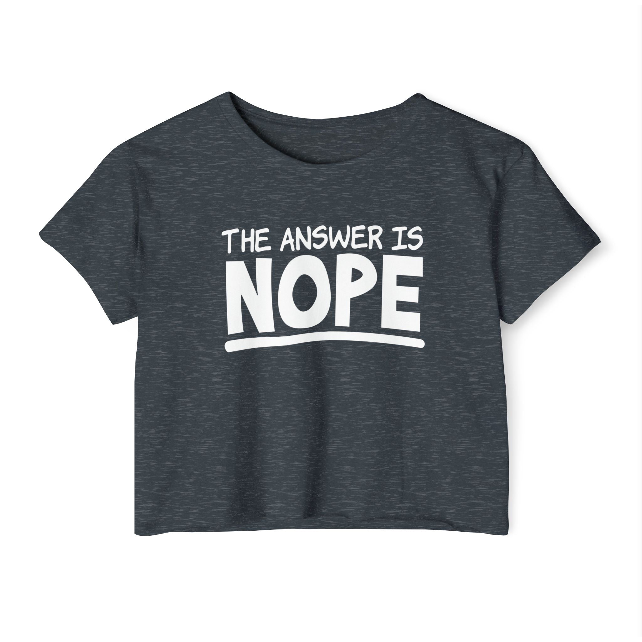 The Answer Is Nope Collection - ScrewResponsibility.com