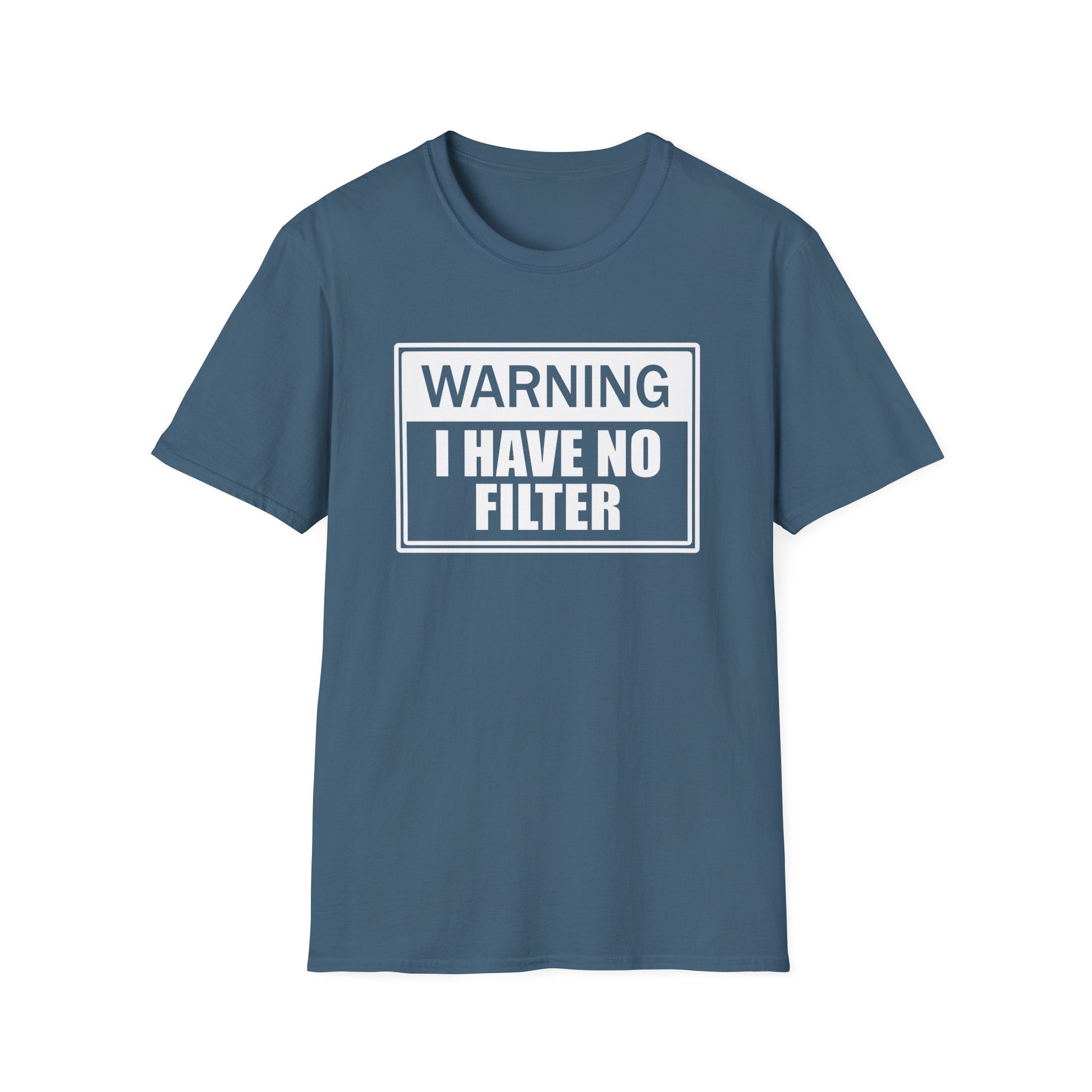 Warning I Have No Filter Collection - ScrewResponsibility.com