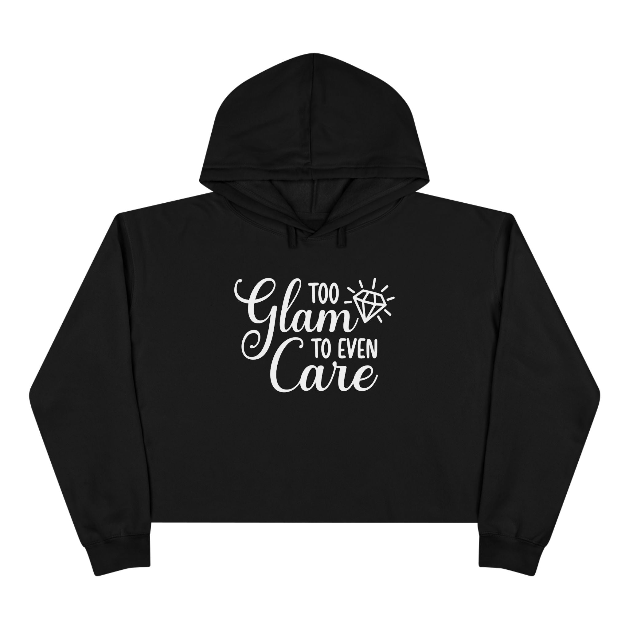 Too Glam To Even Care Collection - ScrewResponsibility.com