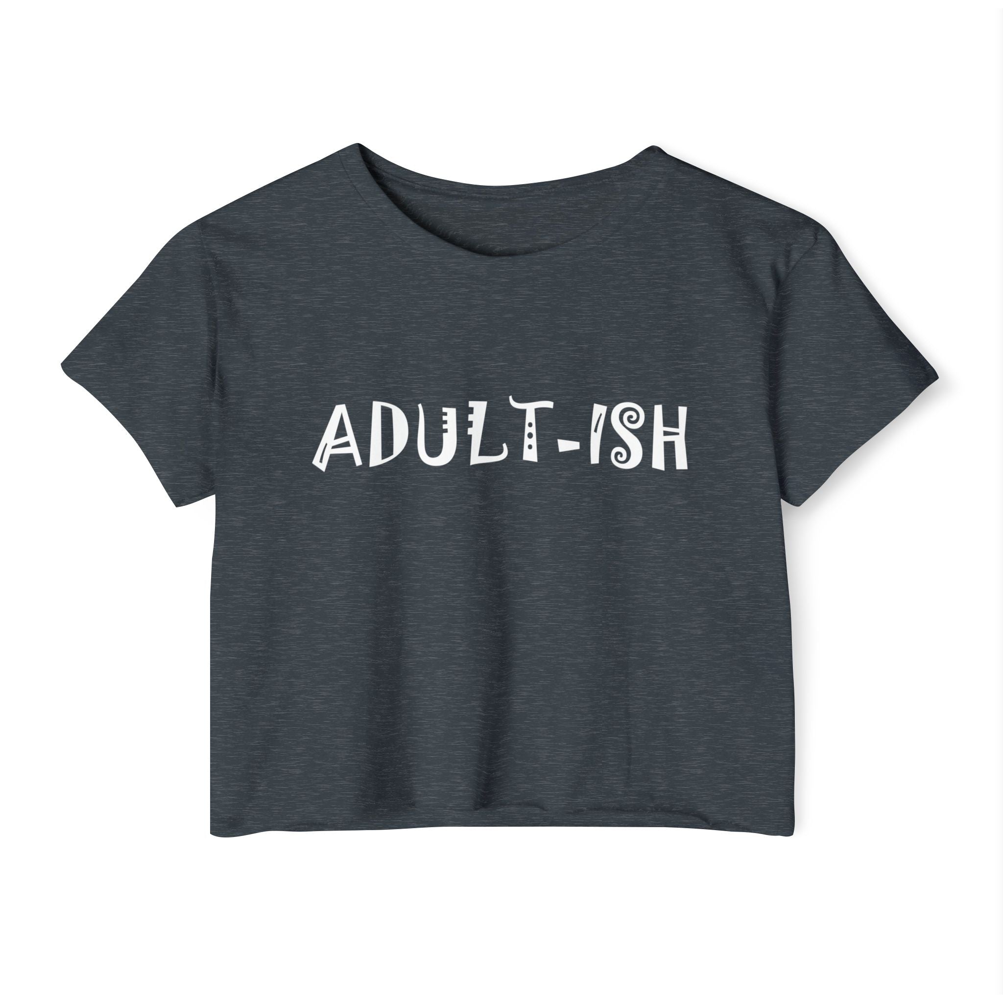 Adult - ish Collection - ScrewResponsibility.com