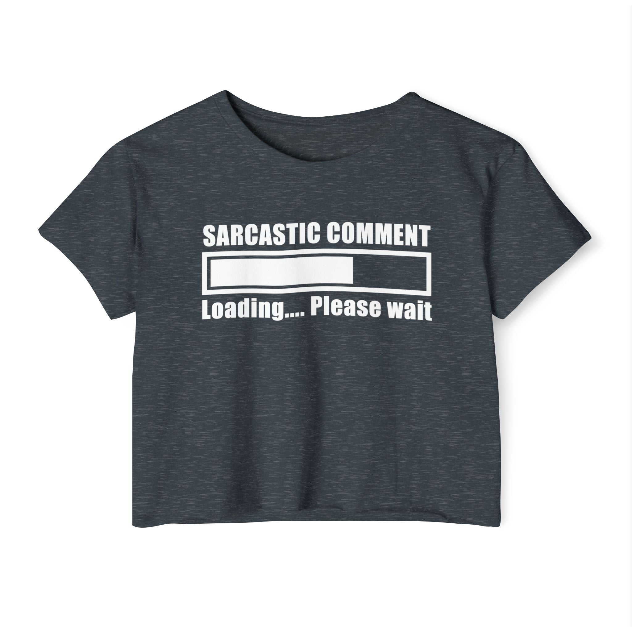 Sarcastic Comment Loading Collection