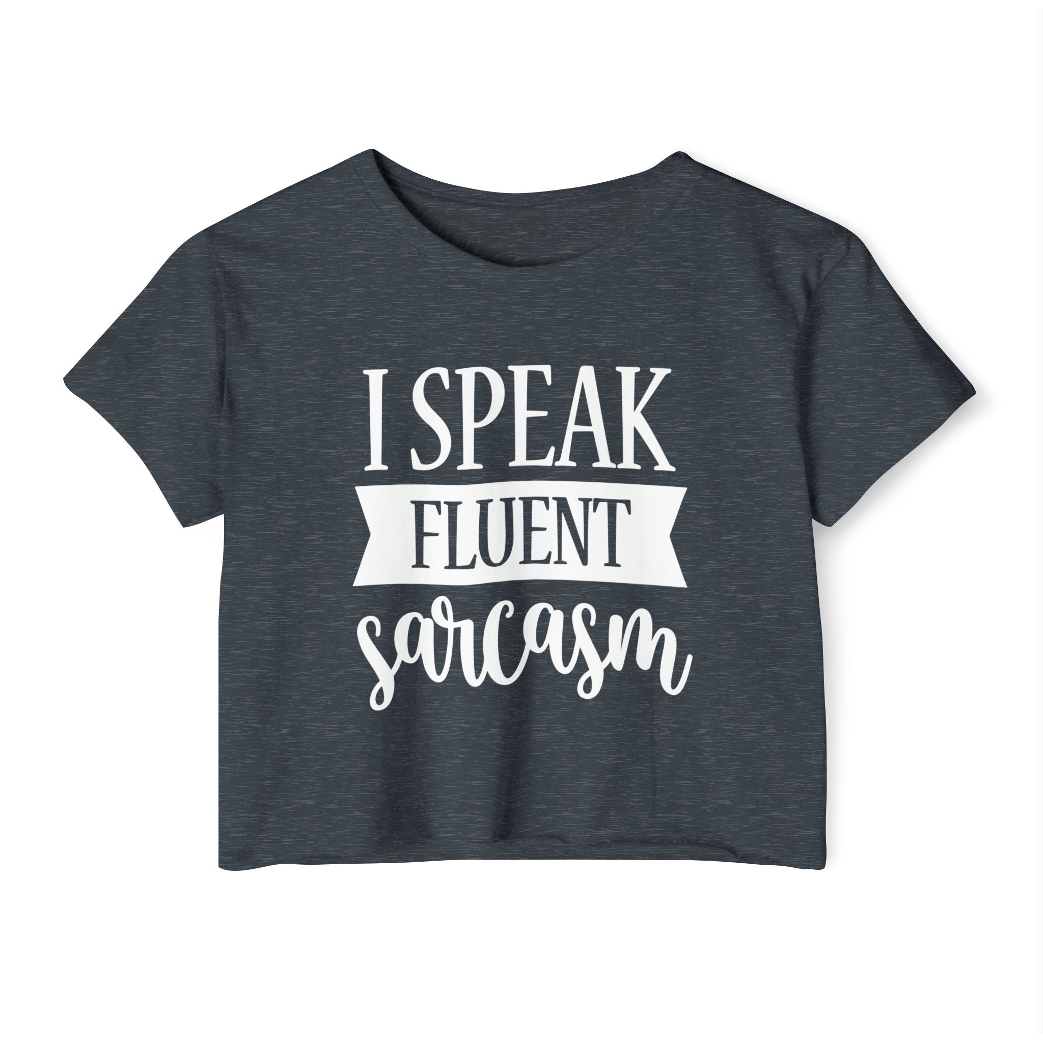 I Speak Fluent Sarcasm Collection