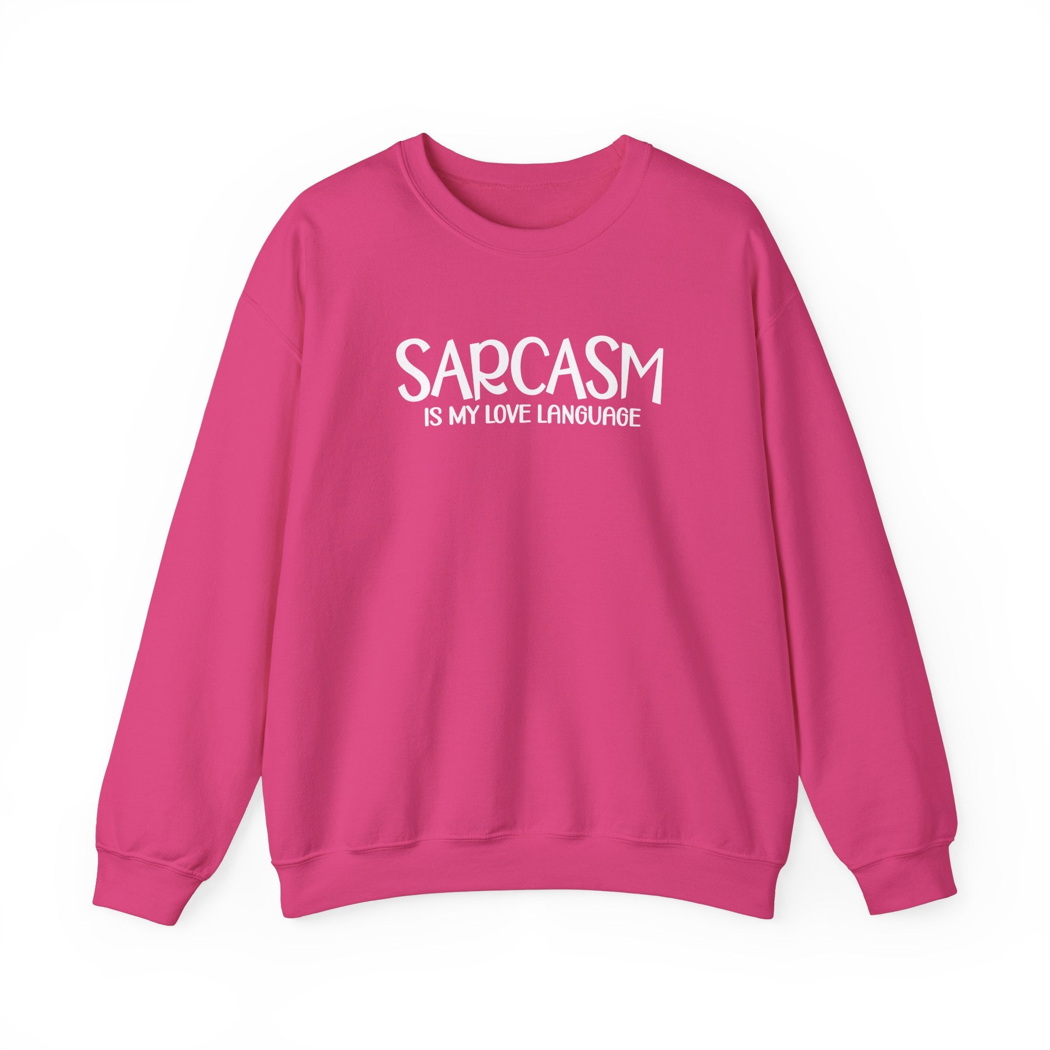 Sarcasm Is My Love LanguageCollection